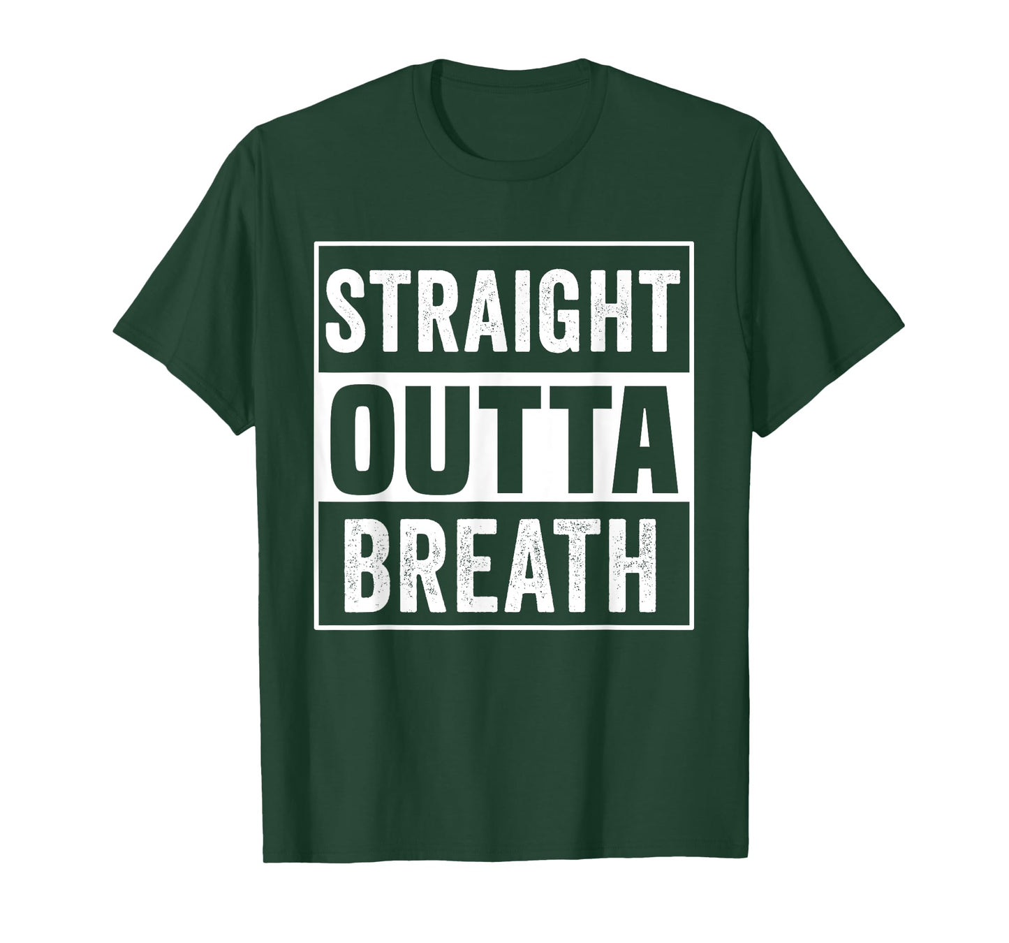 Straight Outta Breath Motivation exercise workout quotes gym T-Shirt