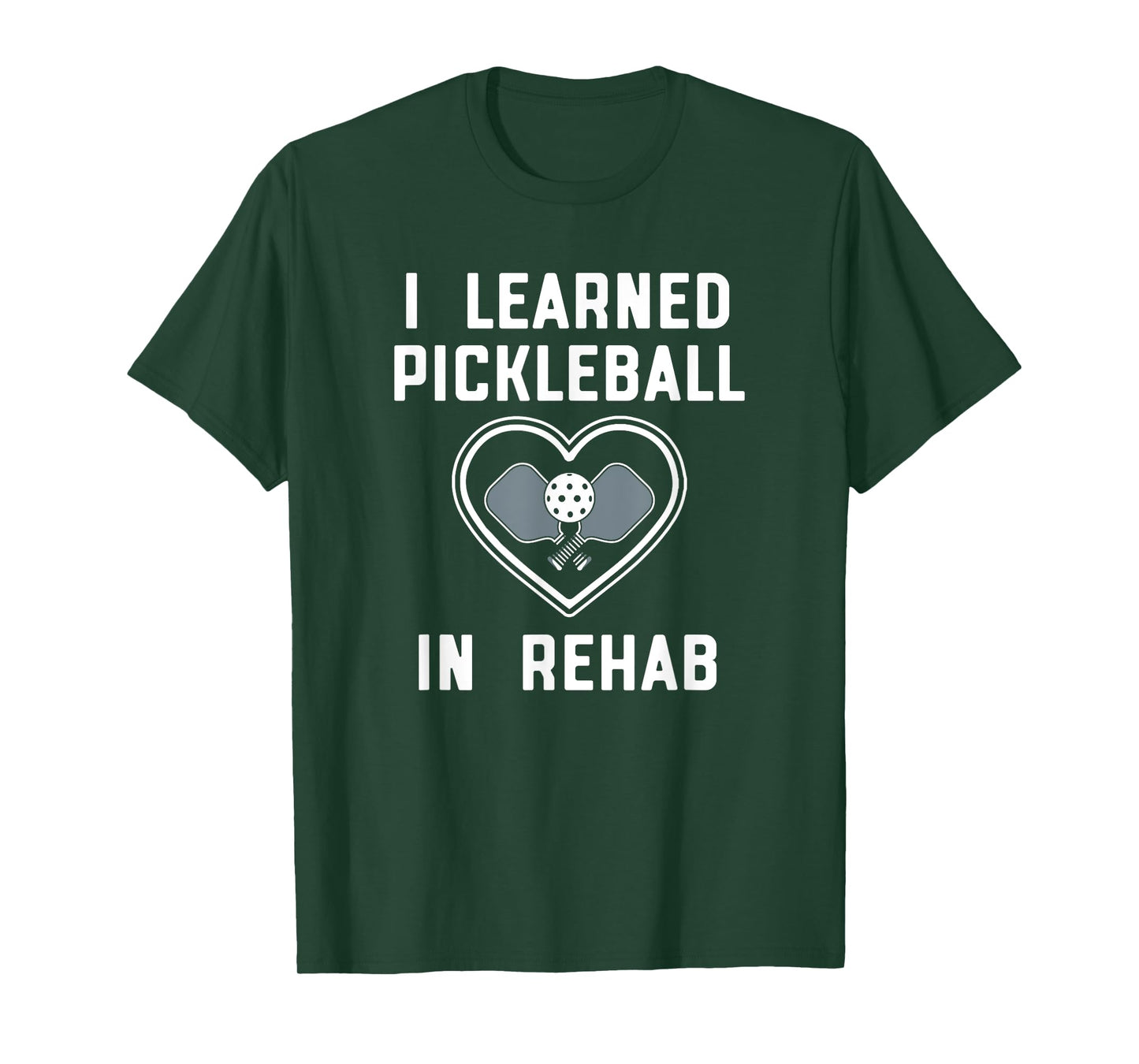 FIT2SERVE Gear - Positivity Through Laughter I Learned Pickleball In Rehab Official FIT2SERVE T-Shirt