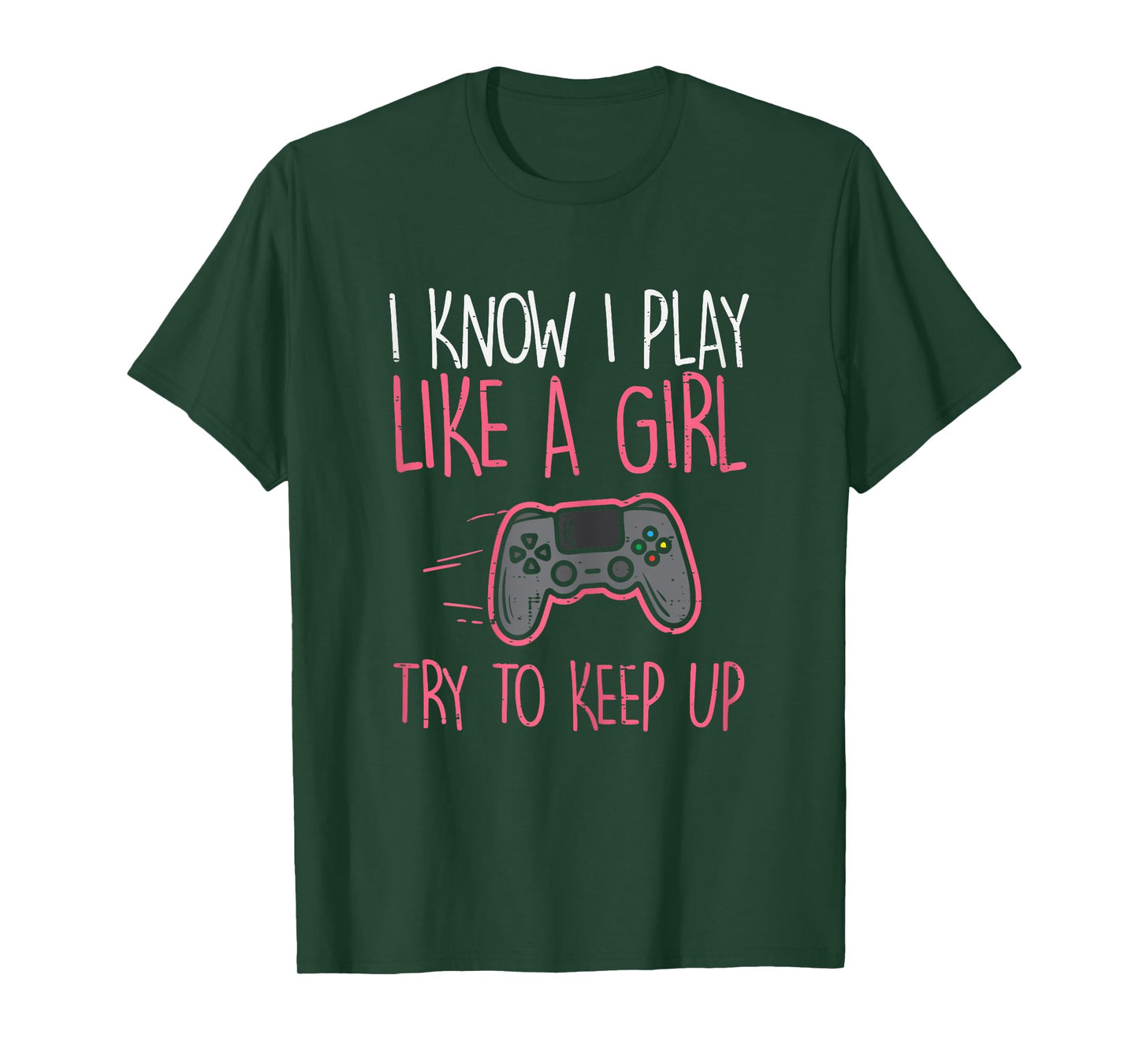 I Know Play Like Girl Gamer Funny Girls Kids Toddler Women T-Shirt