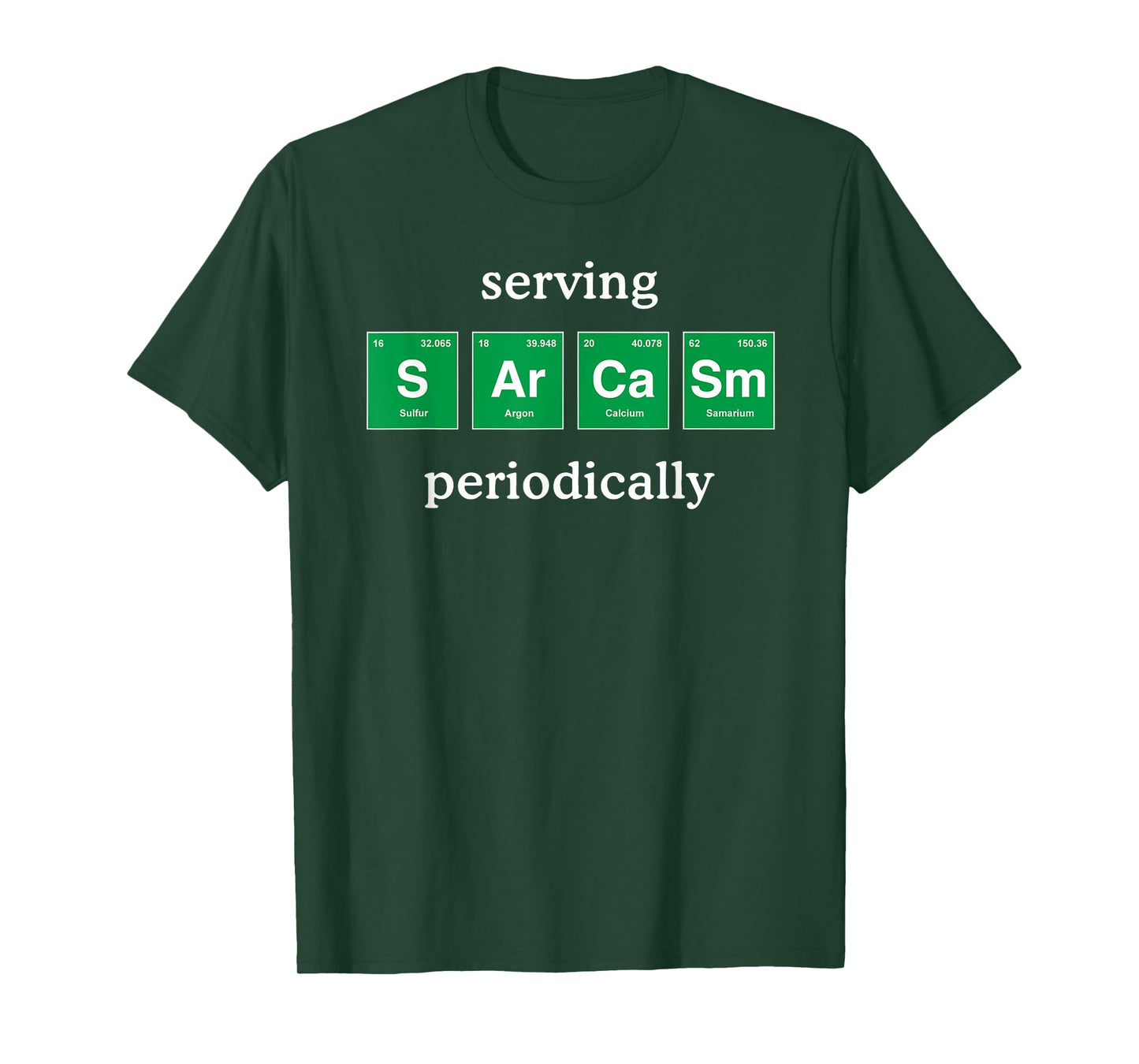 Funny Sarcastic Shirt Periodic Table Science for Adults Kids T-Shirt