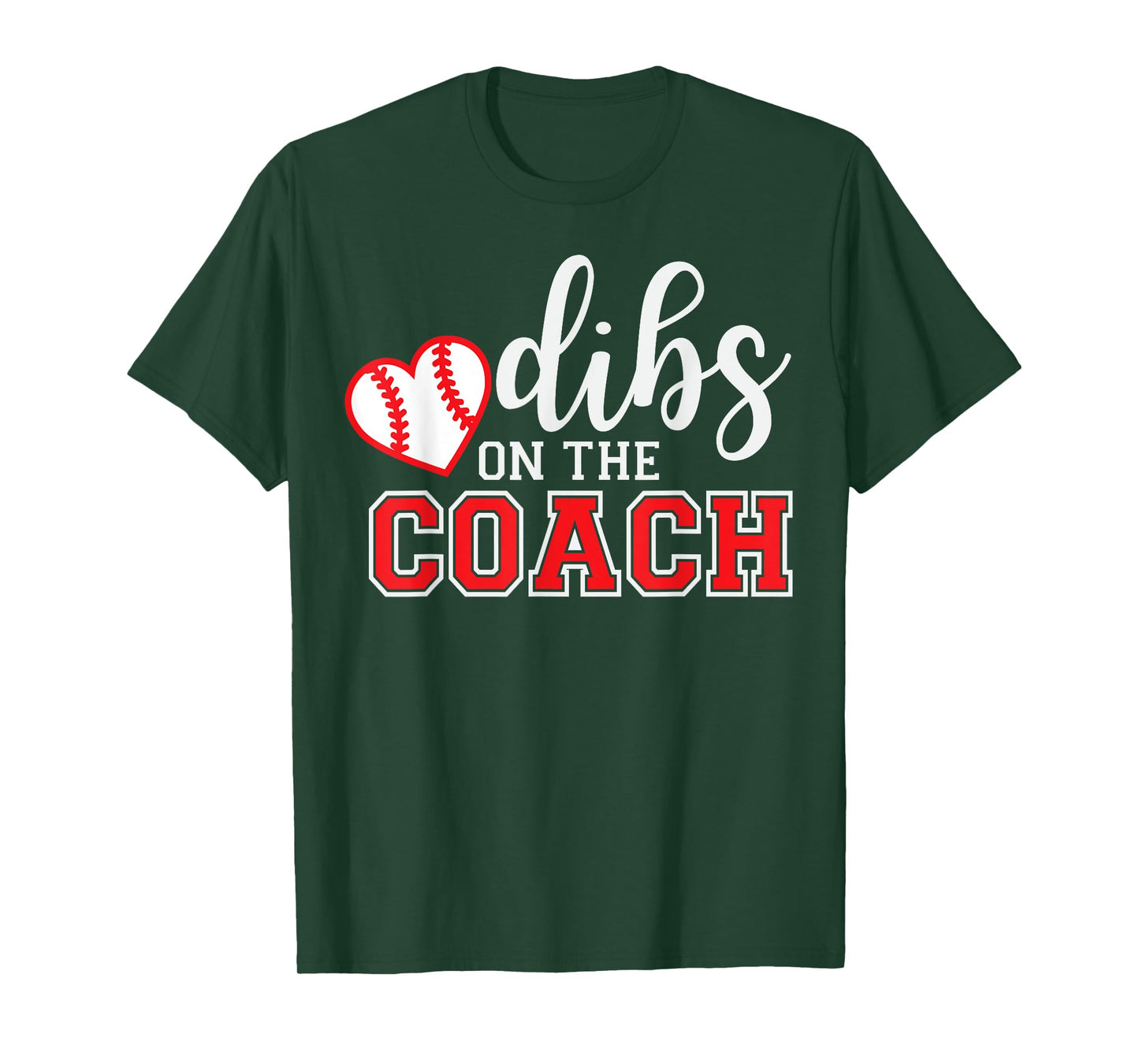 Softball Coach Dad Mom Dibs On The Coach Baseball Assistant T-Shirt