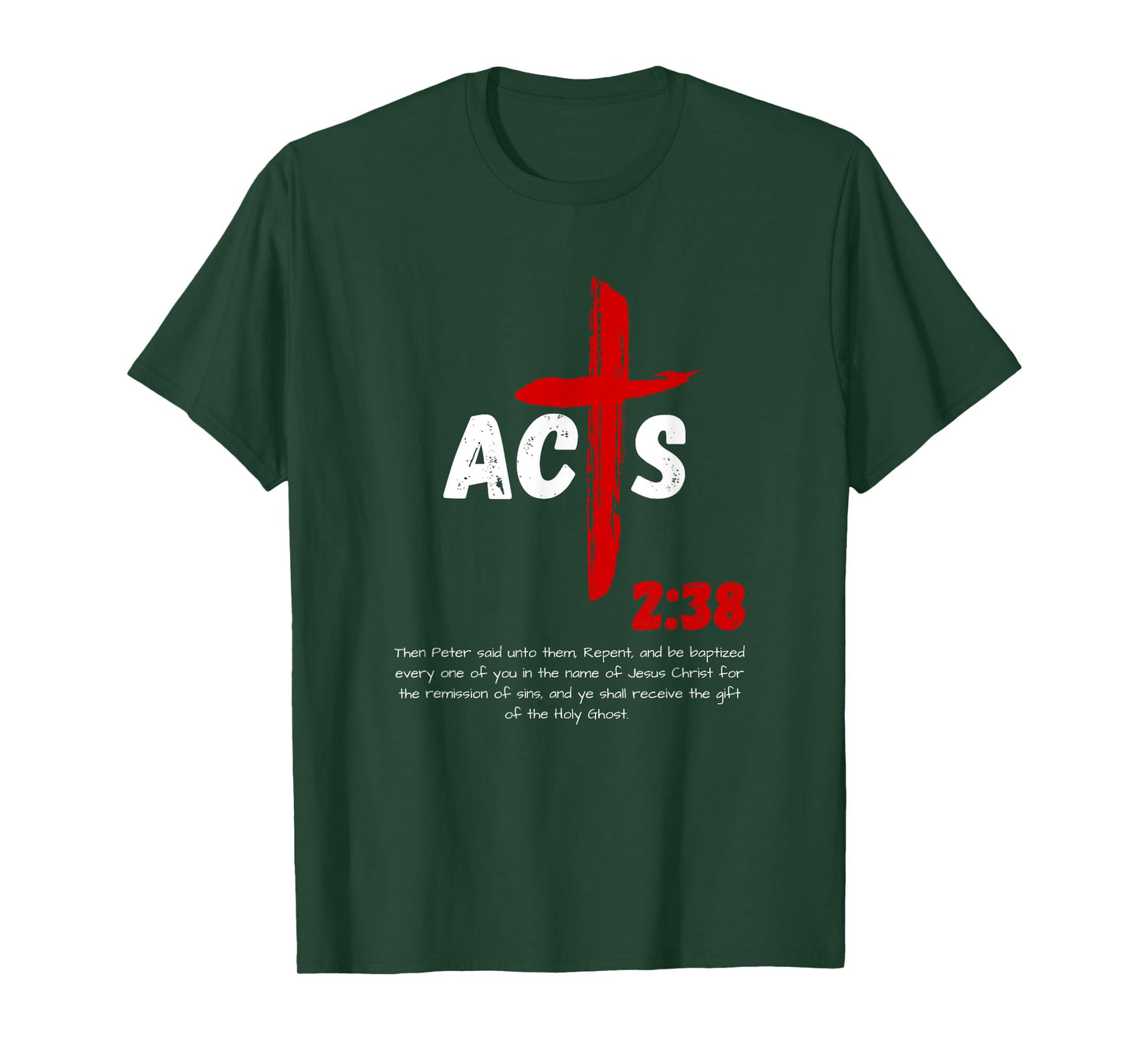 Acts 2:38 Baptized in Jesus Name Cross Pentecostal Apostolic T-Shirt