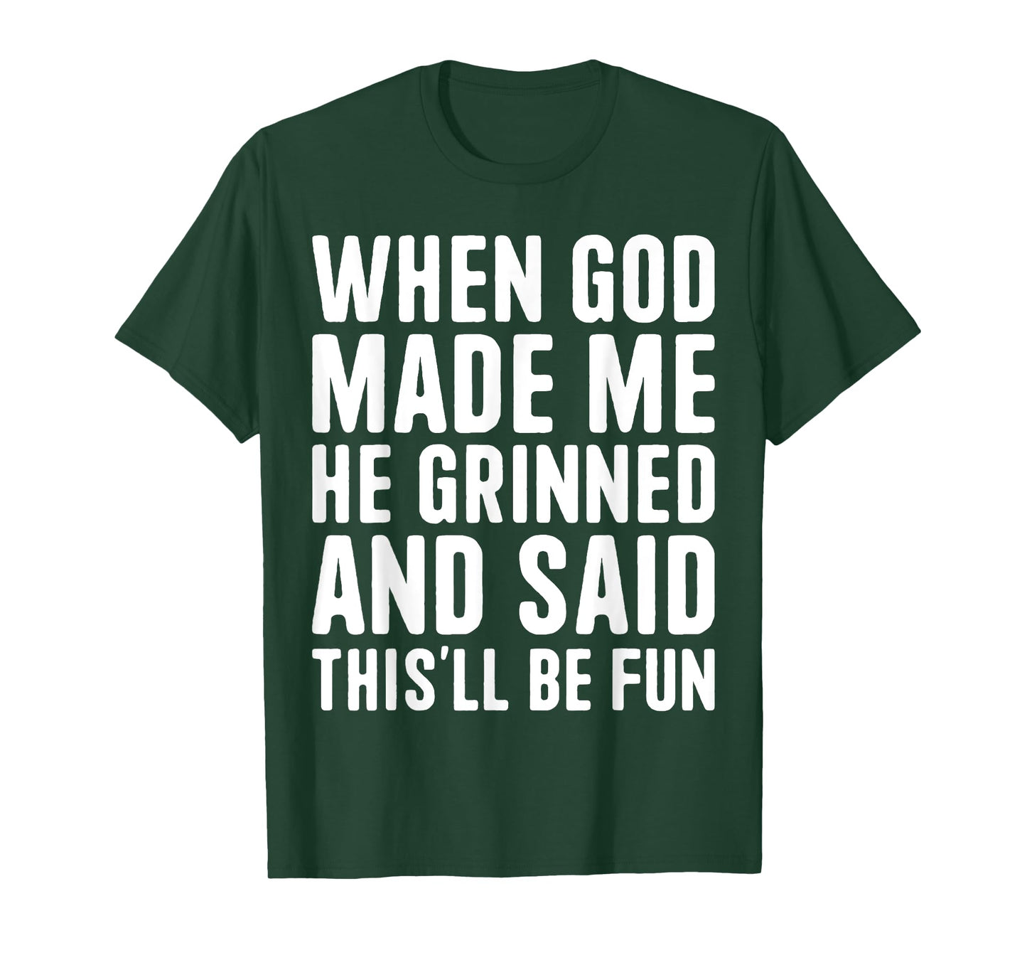 When God Made Me God Religious Christian T-Shirt