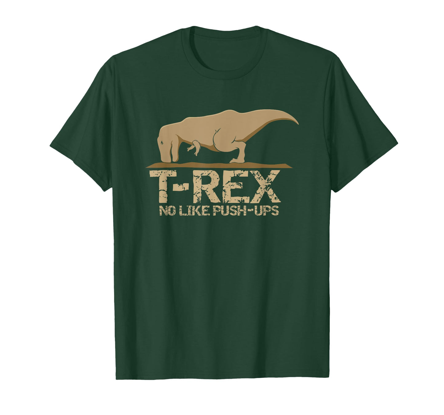 T-Rex No Like Push-ups T-Shirt T-Shirt
