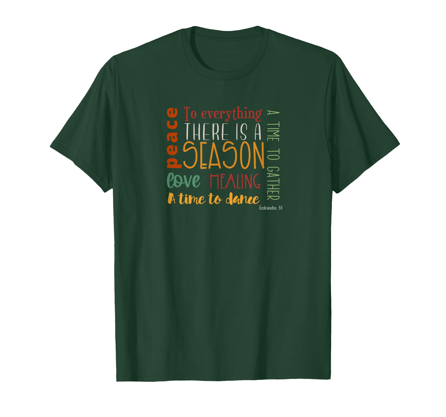 Ecclesiastes 3 Bible Verse Typography Fall Autumn Religious T-Shirt