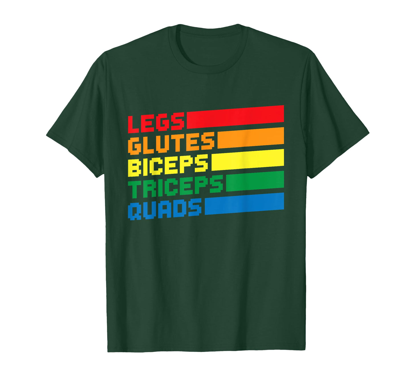 Legs Glutes Biceps Triceps Quads LGBTQ T-Shirt
