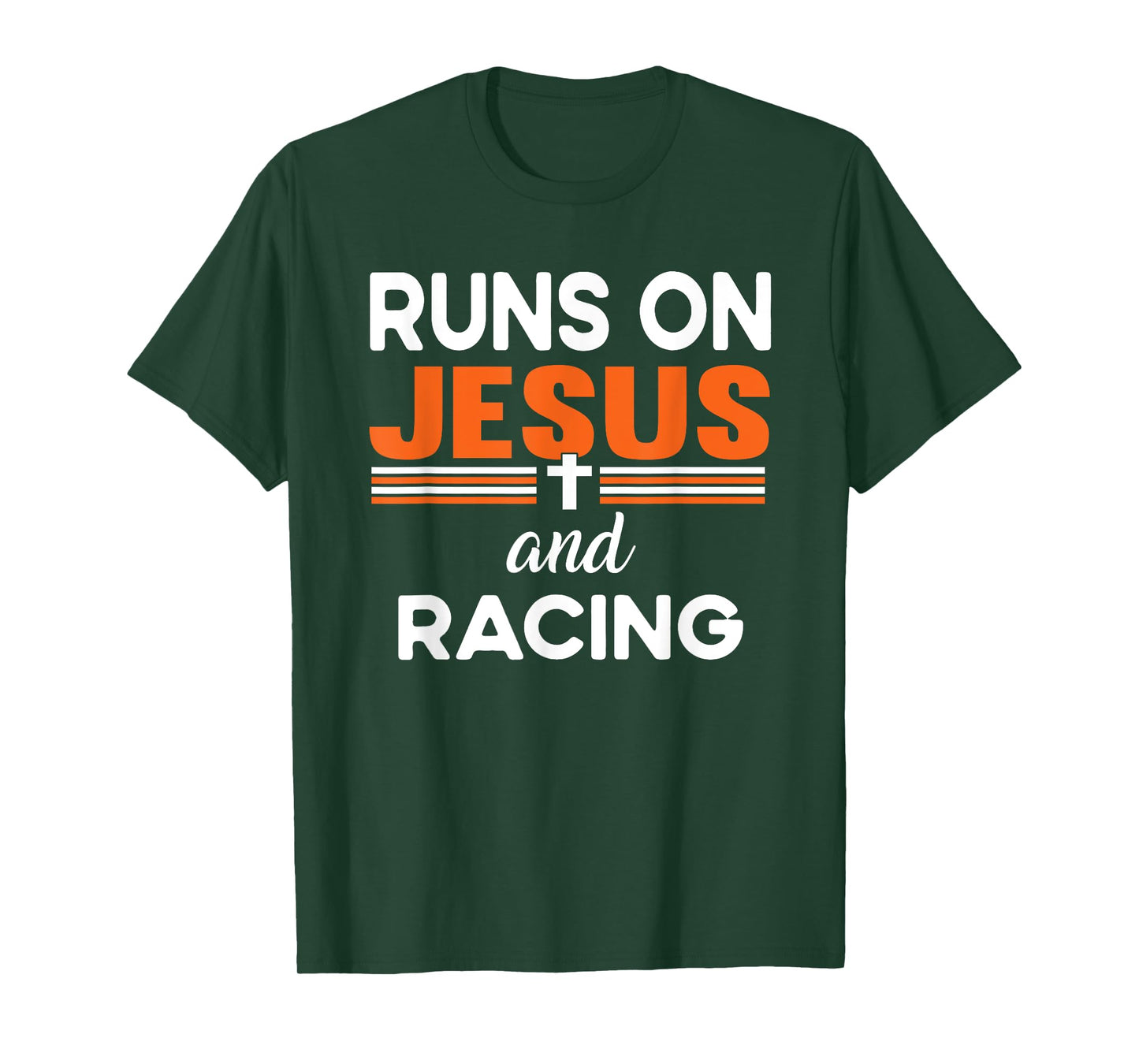 Runs on Jesus and Racing Christian Religious T-Shirt