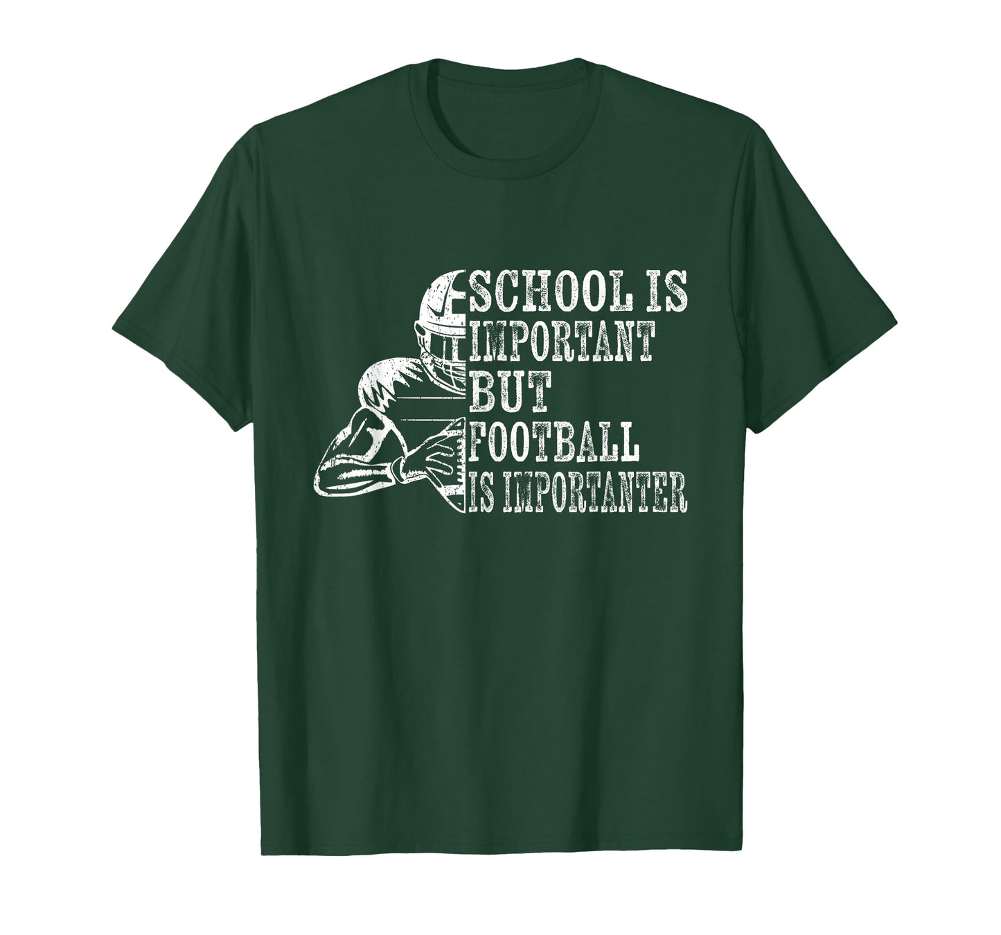 School Is Important Football Is Importanter Football Lineman T-Shirt