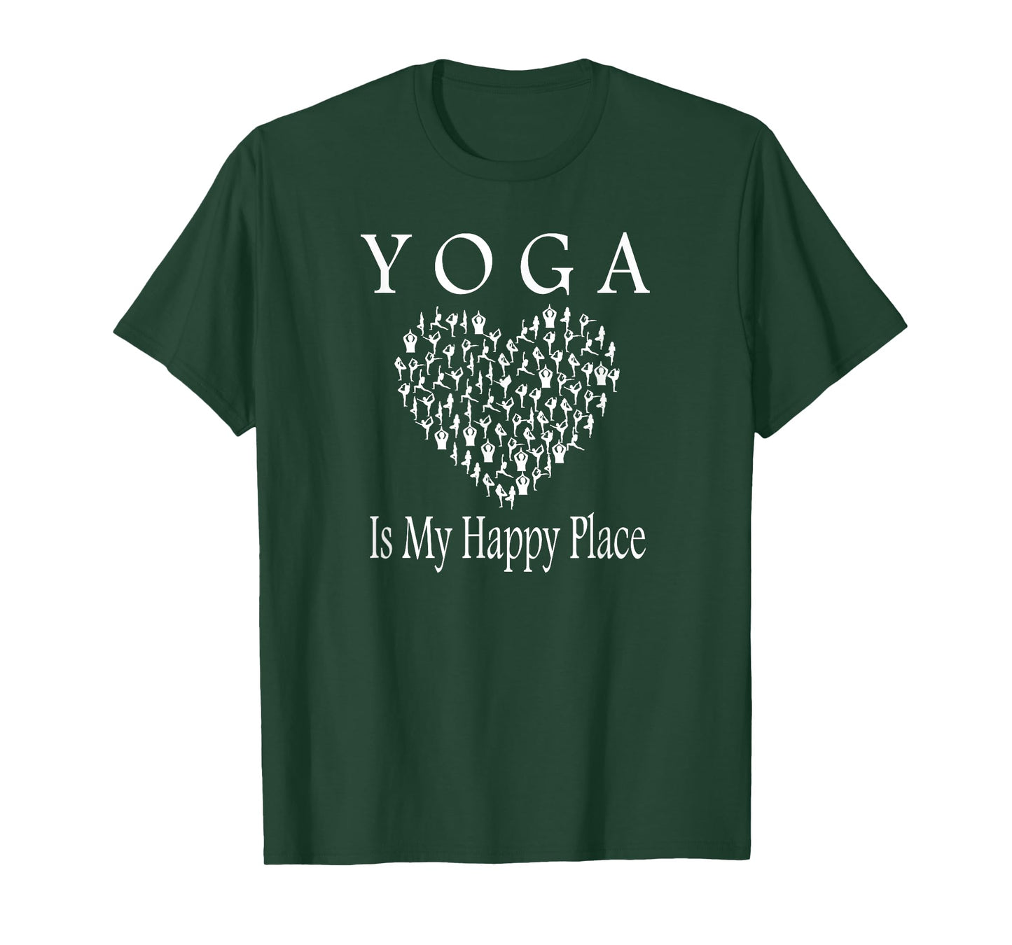 Yoga Is My Happy Place - Namaste Fun Tee Shirt T-Shirt