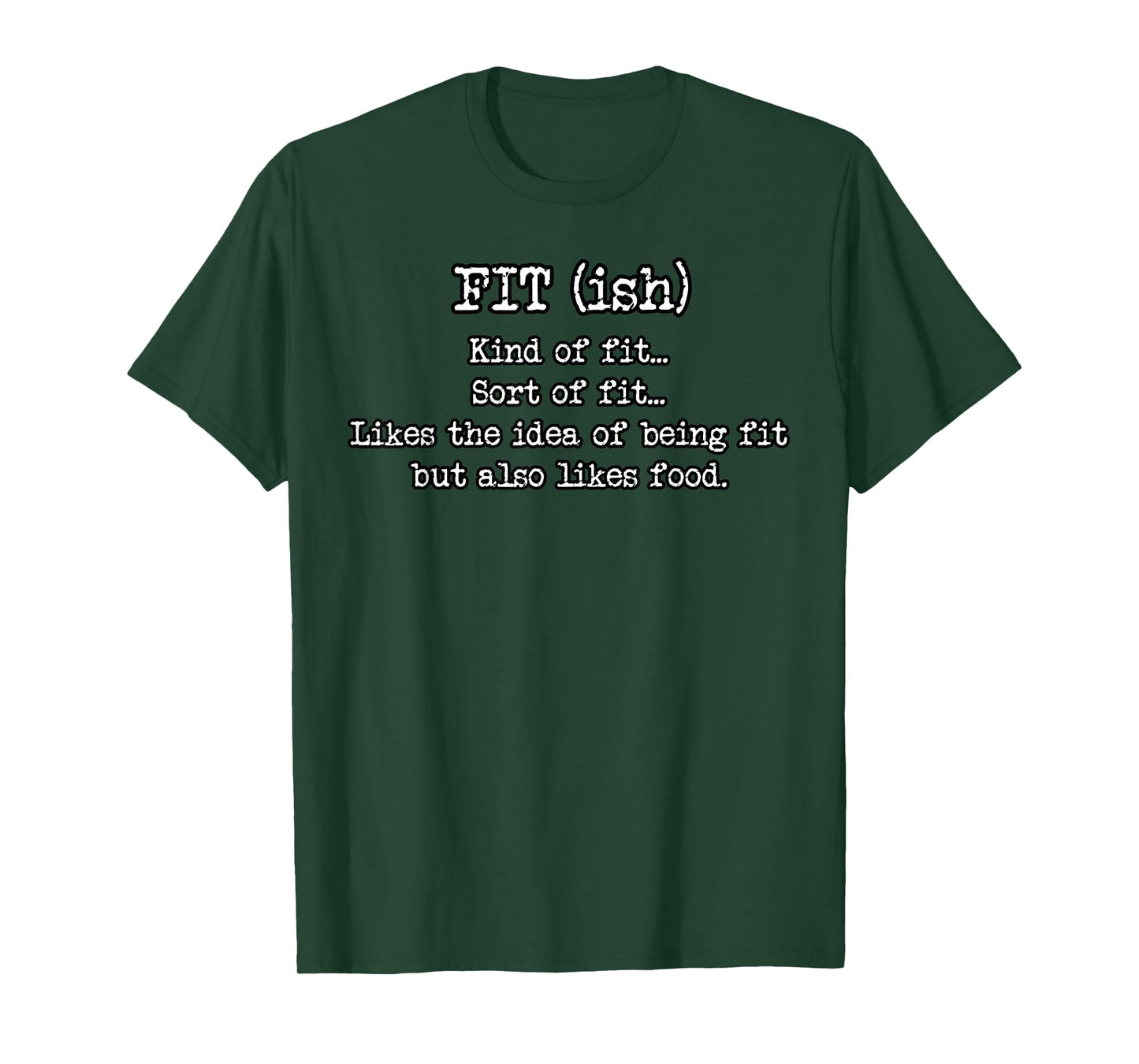 Fit ish Funny Fitness Tshirt Workout Gym Novelty Sarcastic T-Shirt