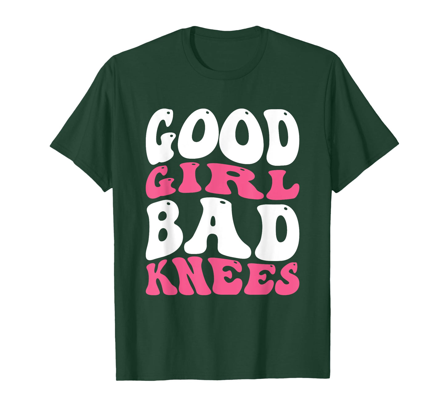 Good Girl Bad Knees T-Shirt