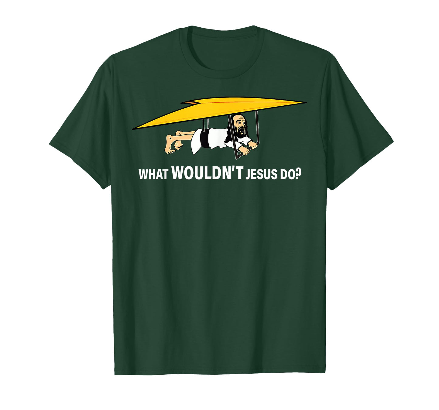Men’s What Wouldn’t Jesus Do T-Shirt
