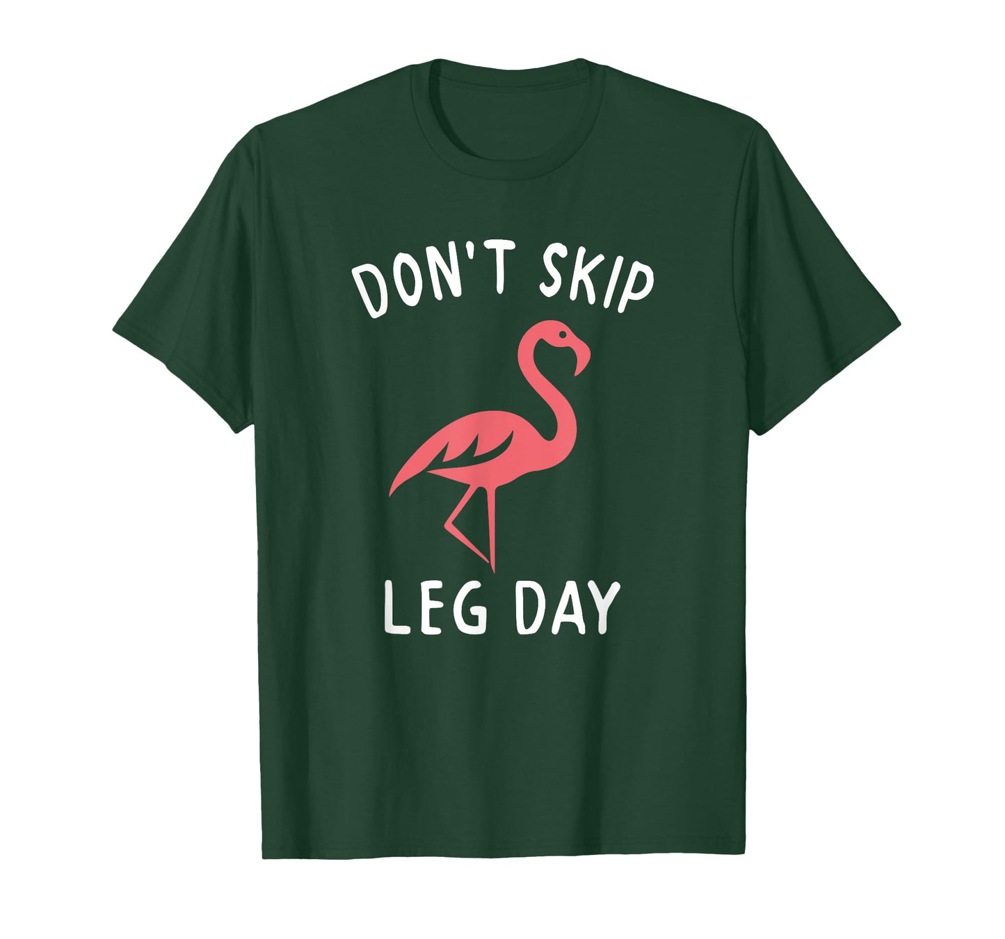Pink Flamingo Workout Shirt Don't Skip Leg Day Gym Fitness T-Shirt