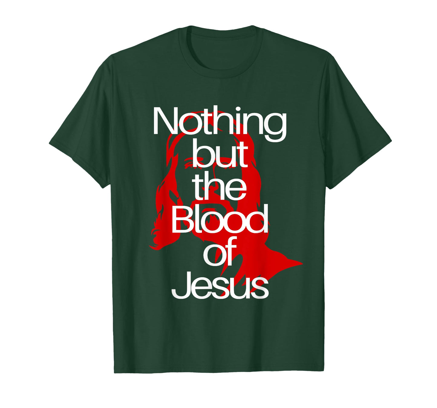 Nothing but the Blood of Jesus | Christian Men & Woman T-Shirt
