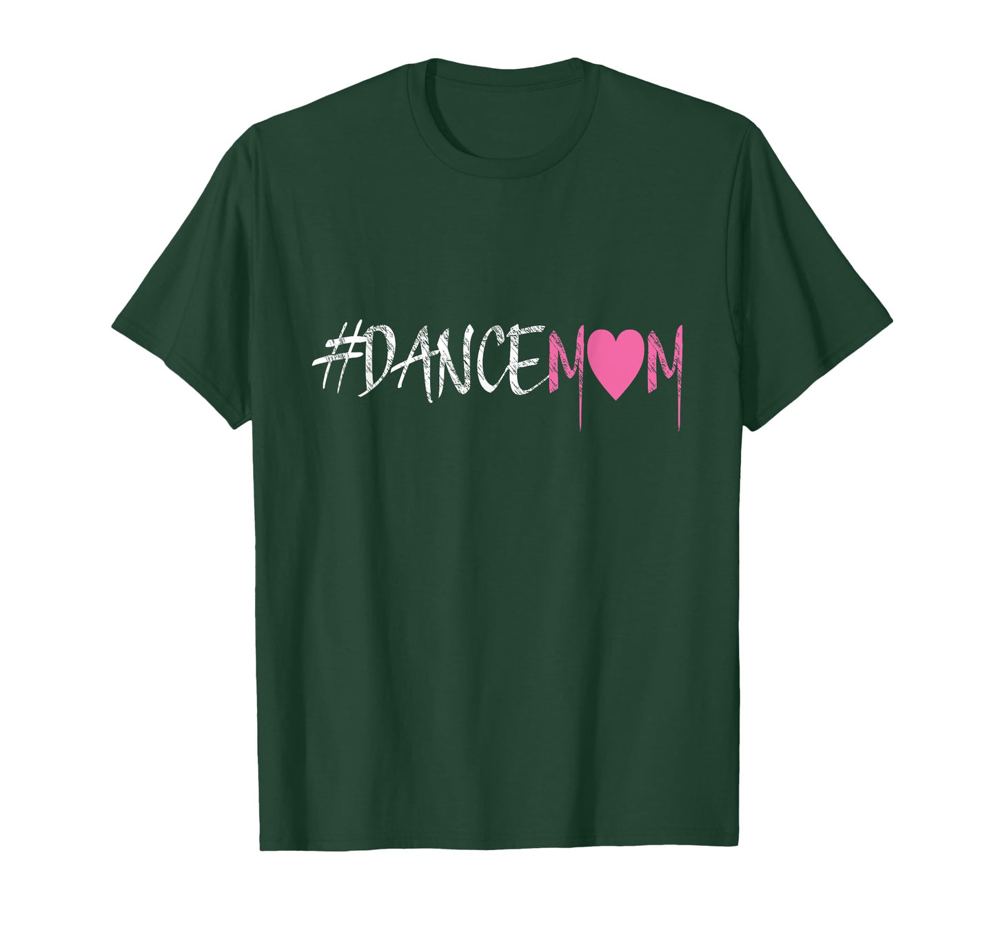 Dance Mom #DANCEMOM Tee for Proud Fan Moms of Dancers T-Shirt
