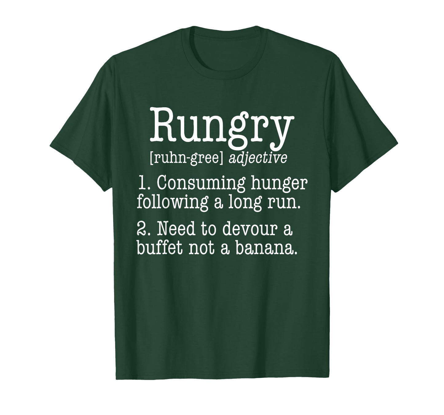 Rungry - Funny Hungry Running Marathon Training Gym Fitness T-Shirt