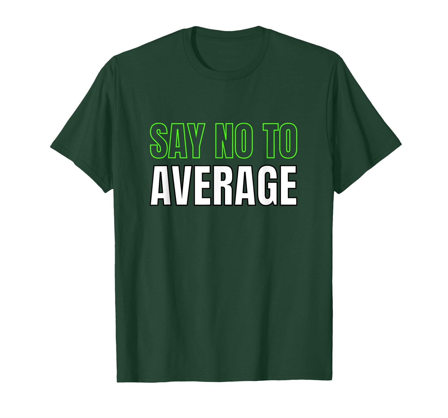 Athlete Motivational Workout Quote Fitness Clothing T-Shirt