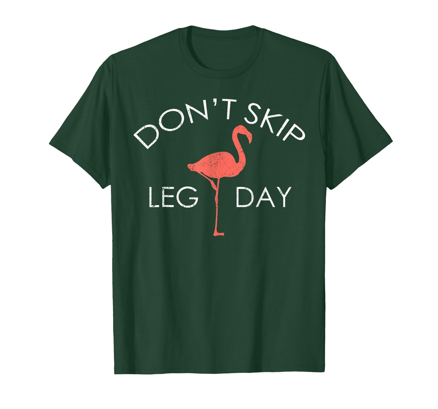Don't Skip Leg Day Flamingo Workout Exercise T-Shirt