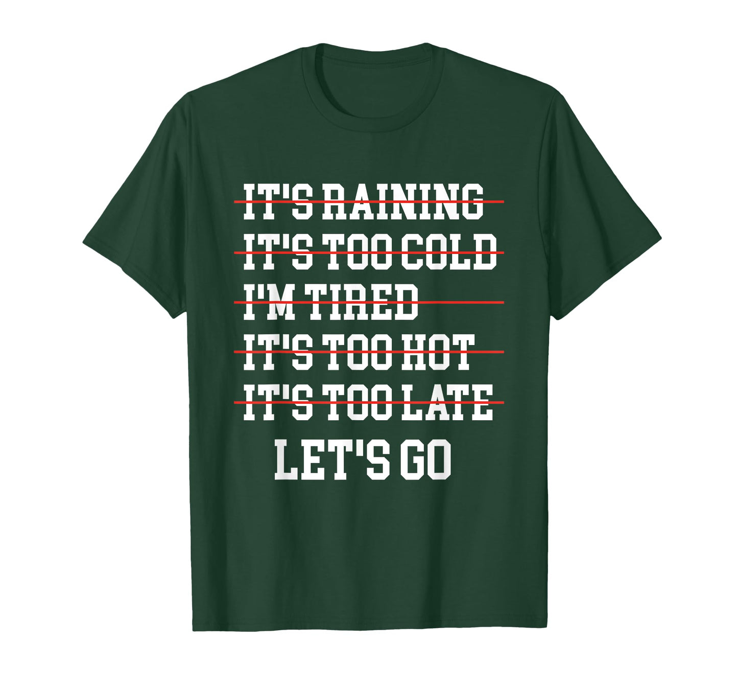 Motivational Exercise No-Excuse Workout-Buddy Let's Go T-Shirt