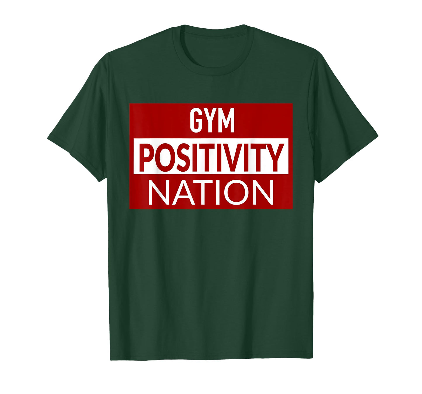 Gym positivity nation T-Shirt