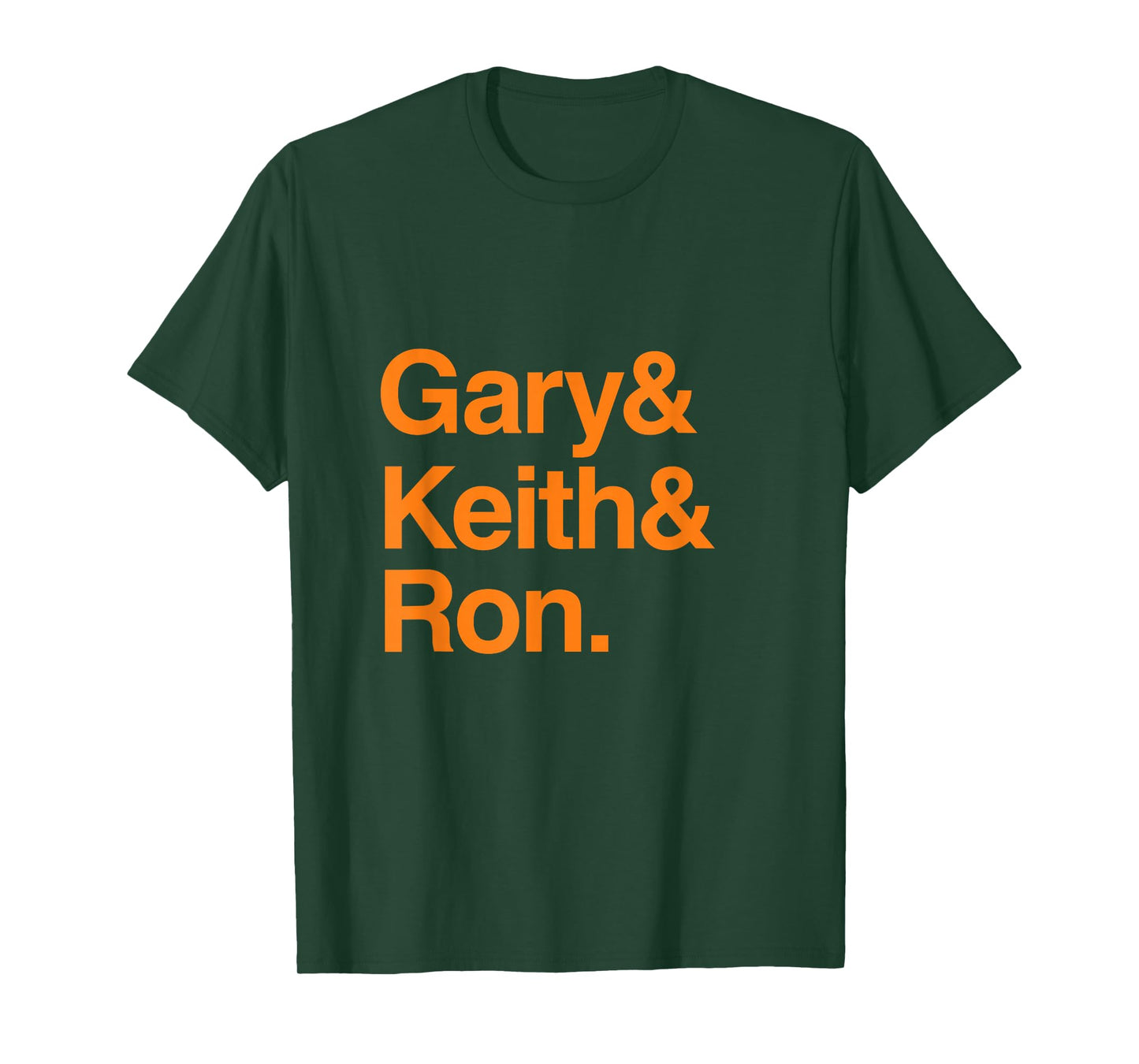 Gary Keith Ron T-Shirt