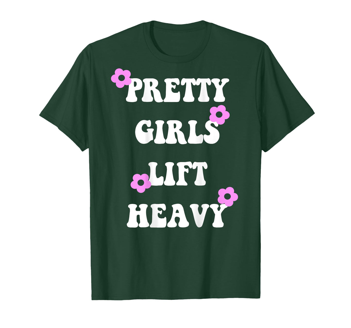 Pretty girls lift heavy funny gym T-Shirt