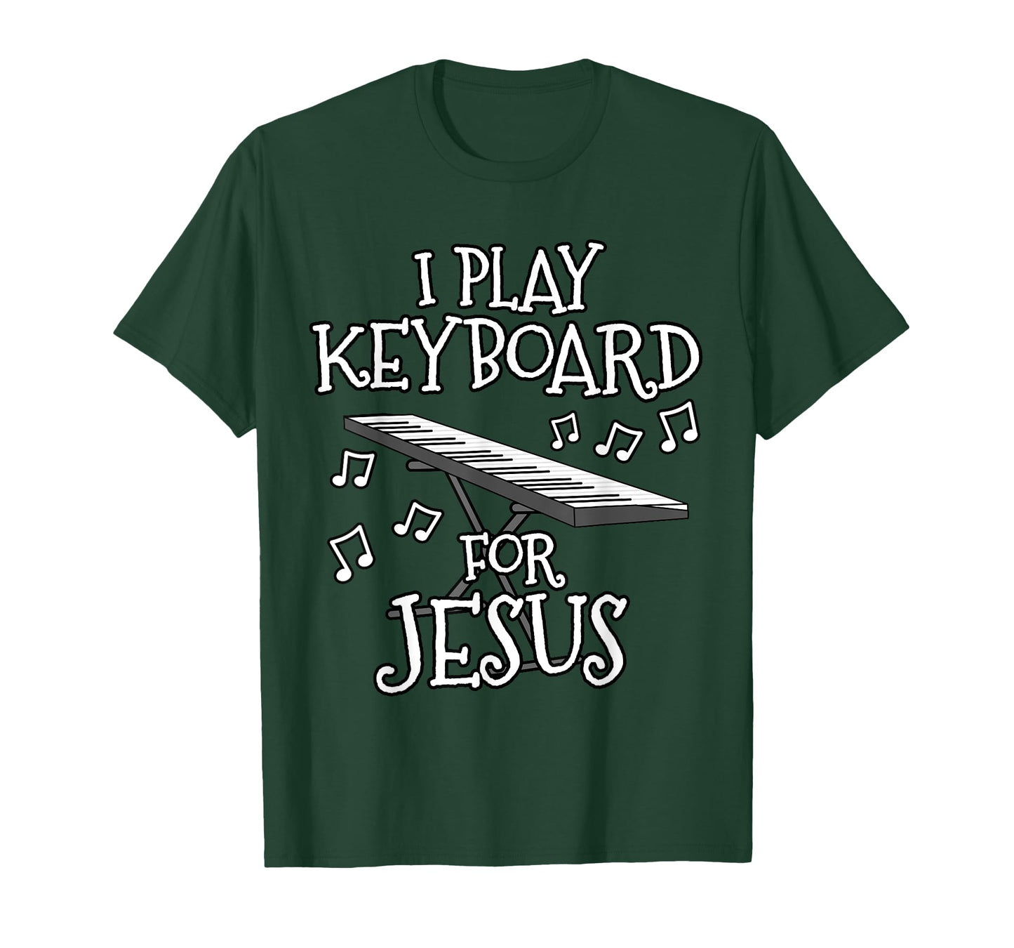 I Play Keyboard For Jesus, Piano Player, Church Musician T-Shirt
