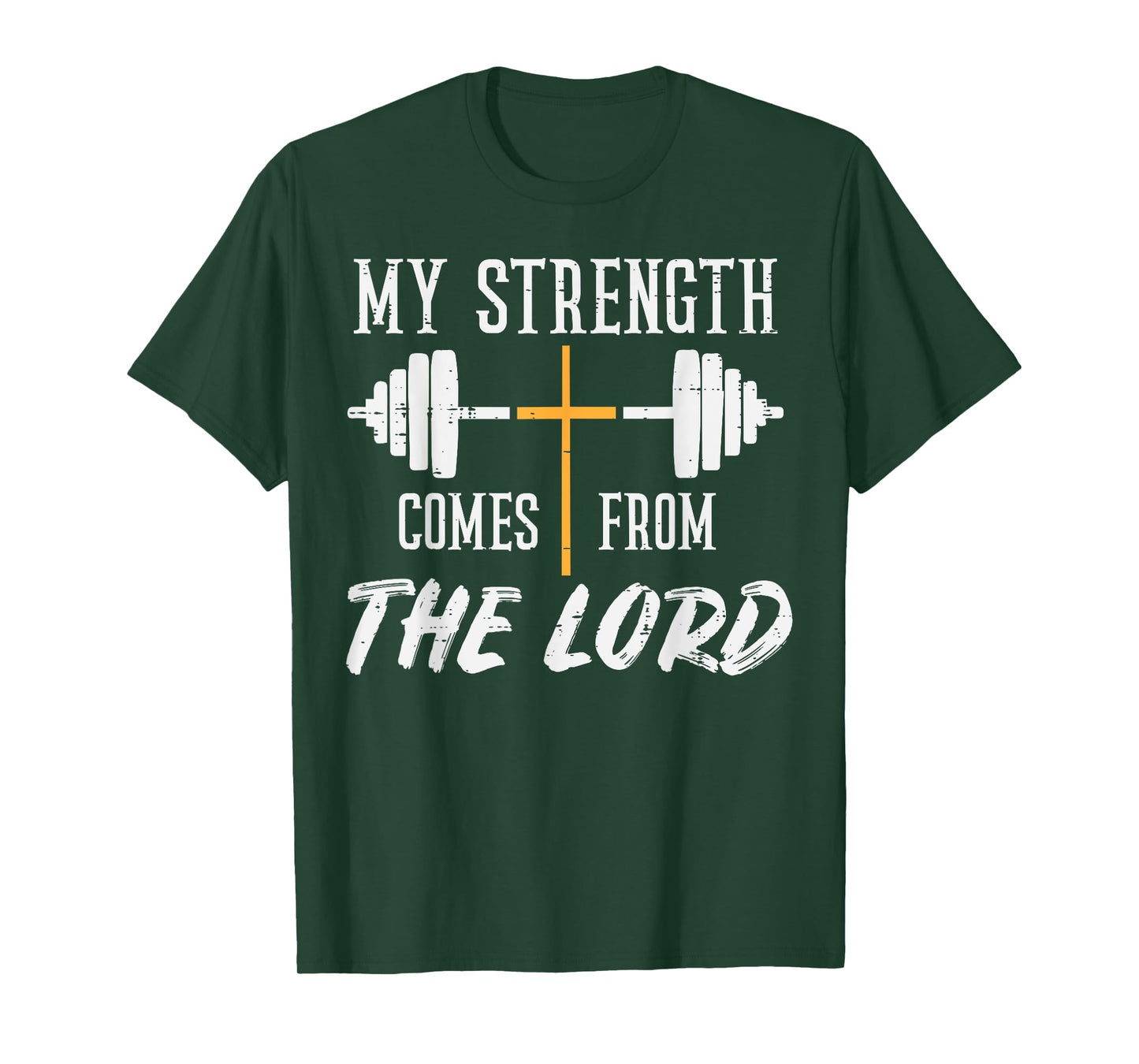 Gym My Strength Comes From Lord Workout Christian Women Men T-Shirt