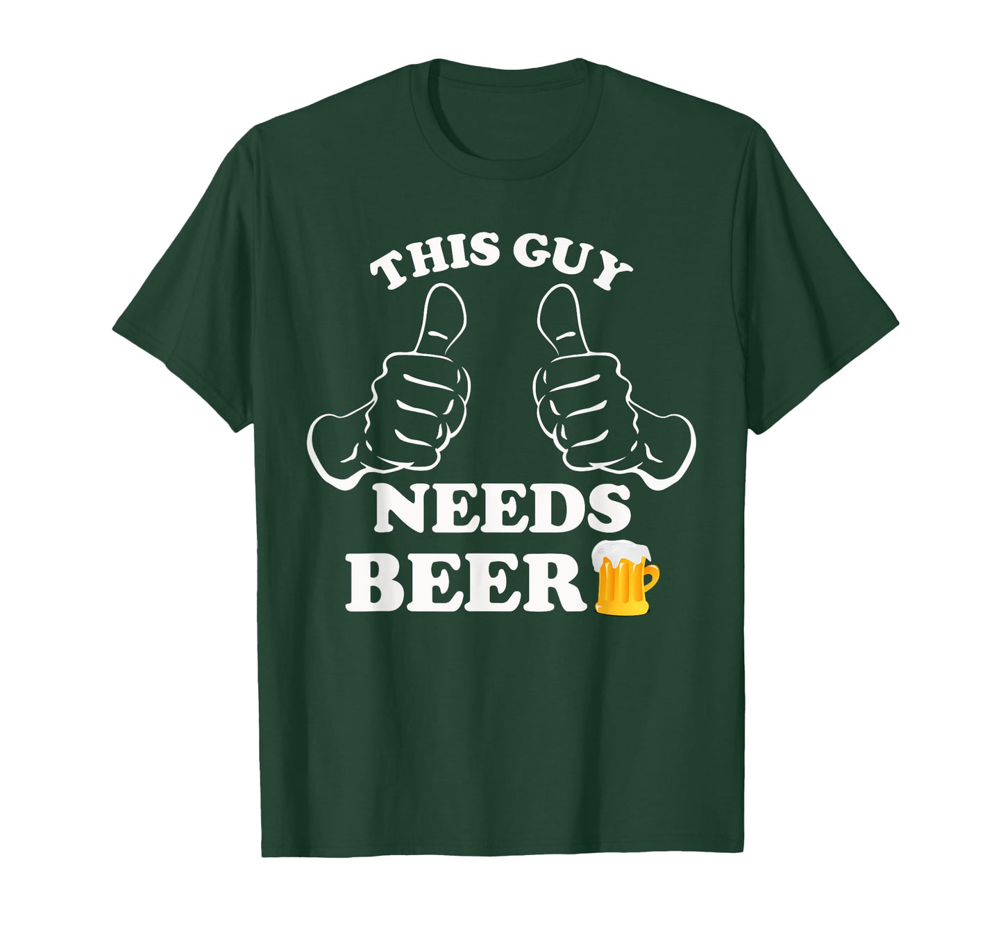 This Guy Needs a Beer, Funny Graphic Patrick's Day Men T-Shirt