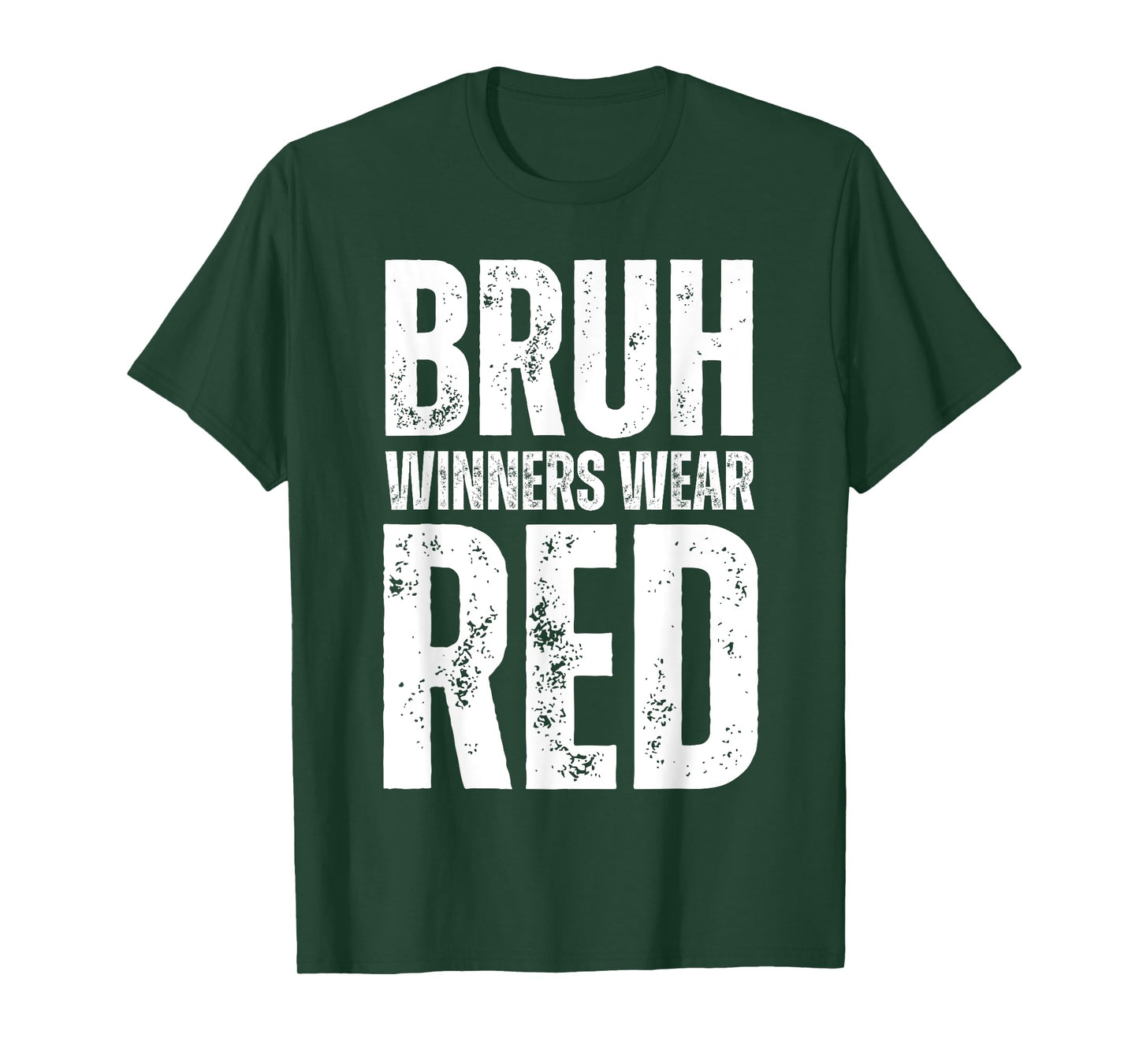 Winners Wear Red Team Spirit Week Game Color War Sports day T-Shirt