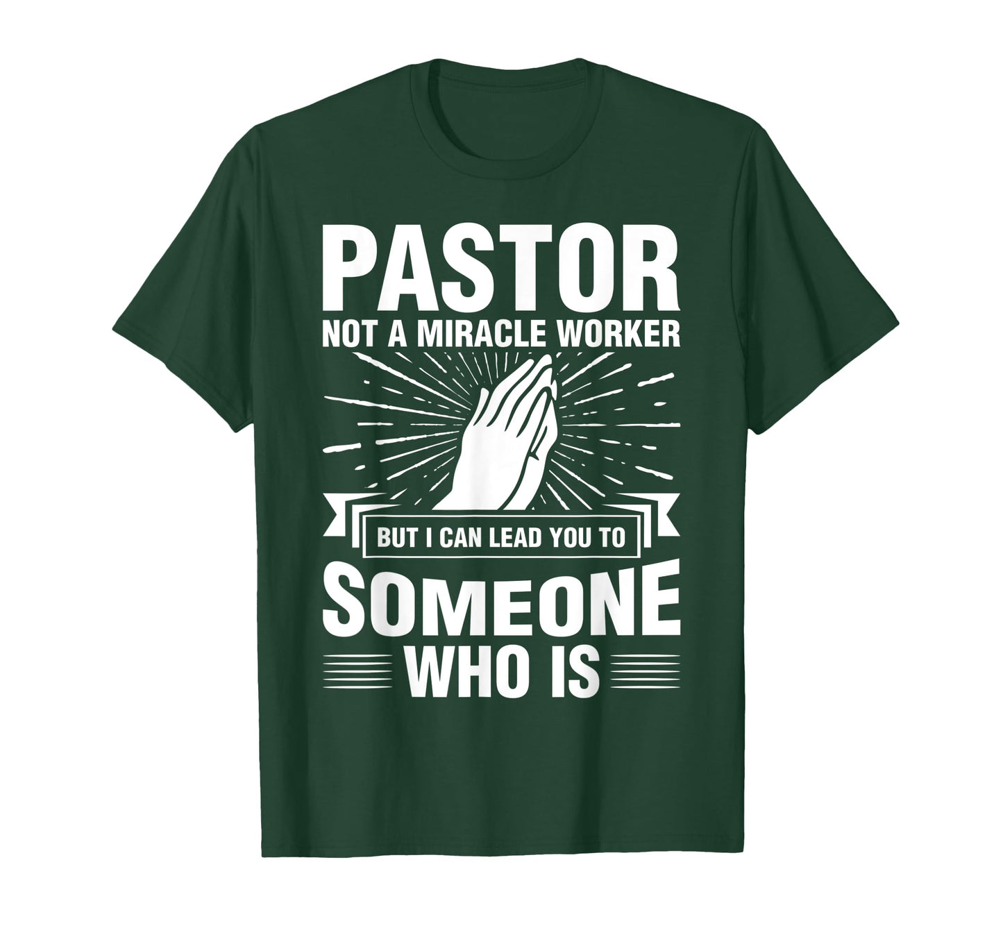 Pastor Shirt Preacher Miracle Worker Clergyman Cleric T-Shirt