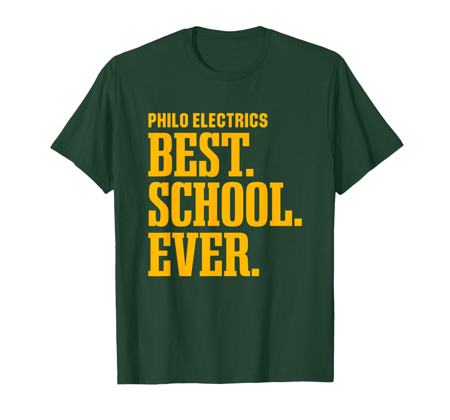 Philo Electrics Best Ever HS T-Shirt