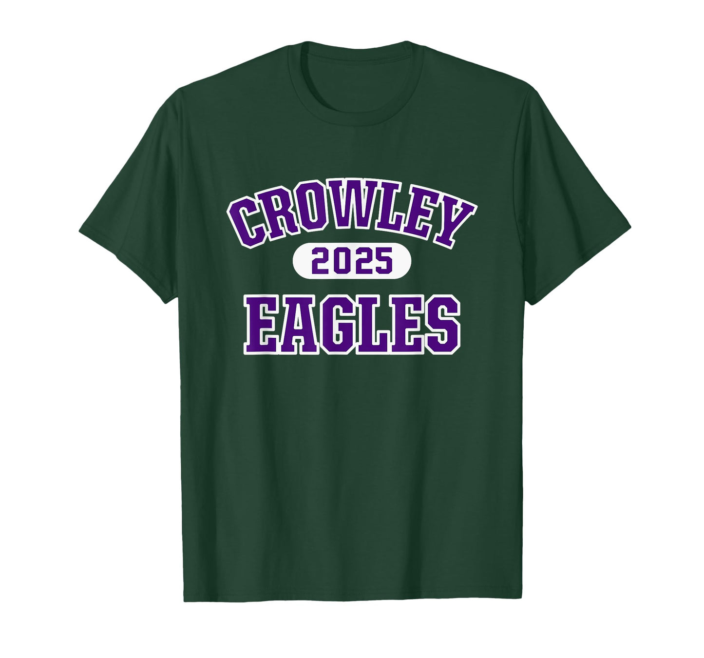 Crowley Eagles High School Arch 2025 T-Shirt