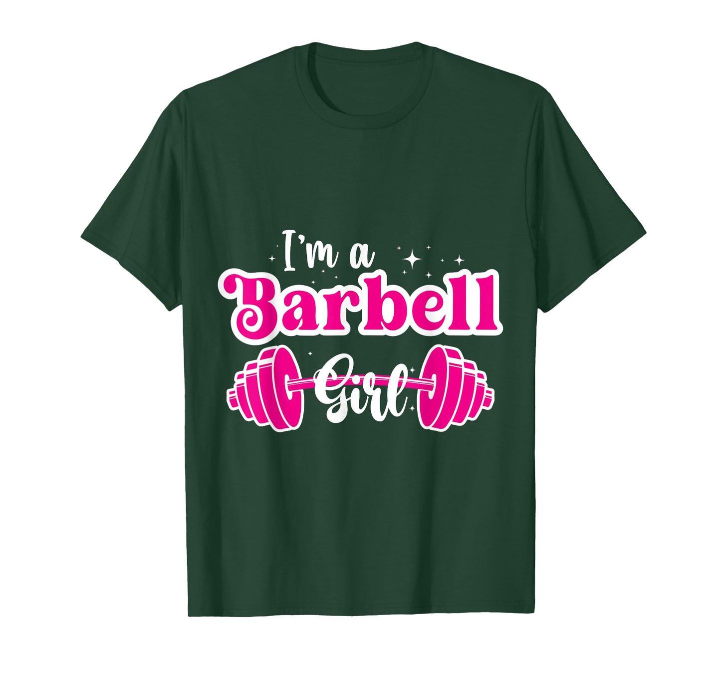 I'm a Barbell Girl Pink Weightlifting Fitness T-Shirt