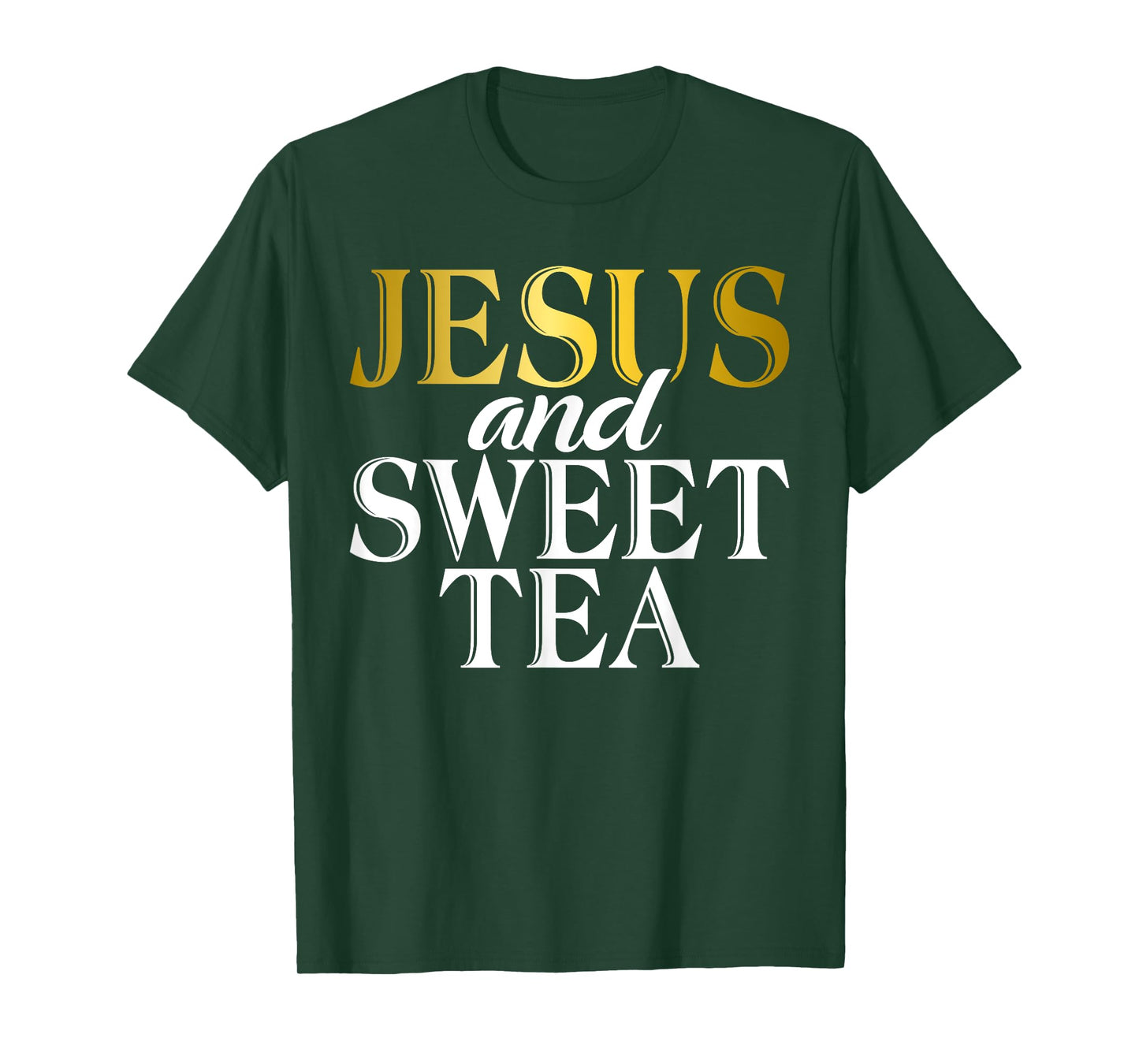 Jesus and Sweet Tea T-Shirt