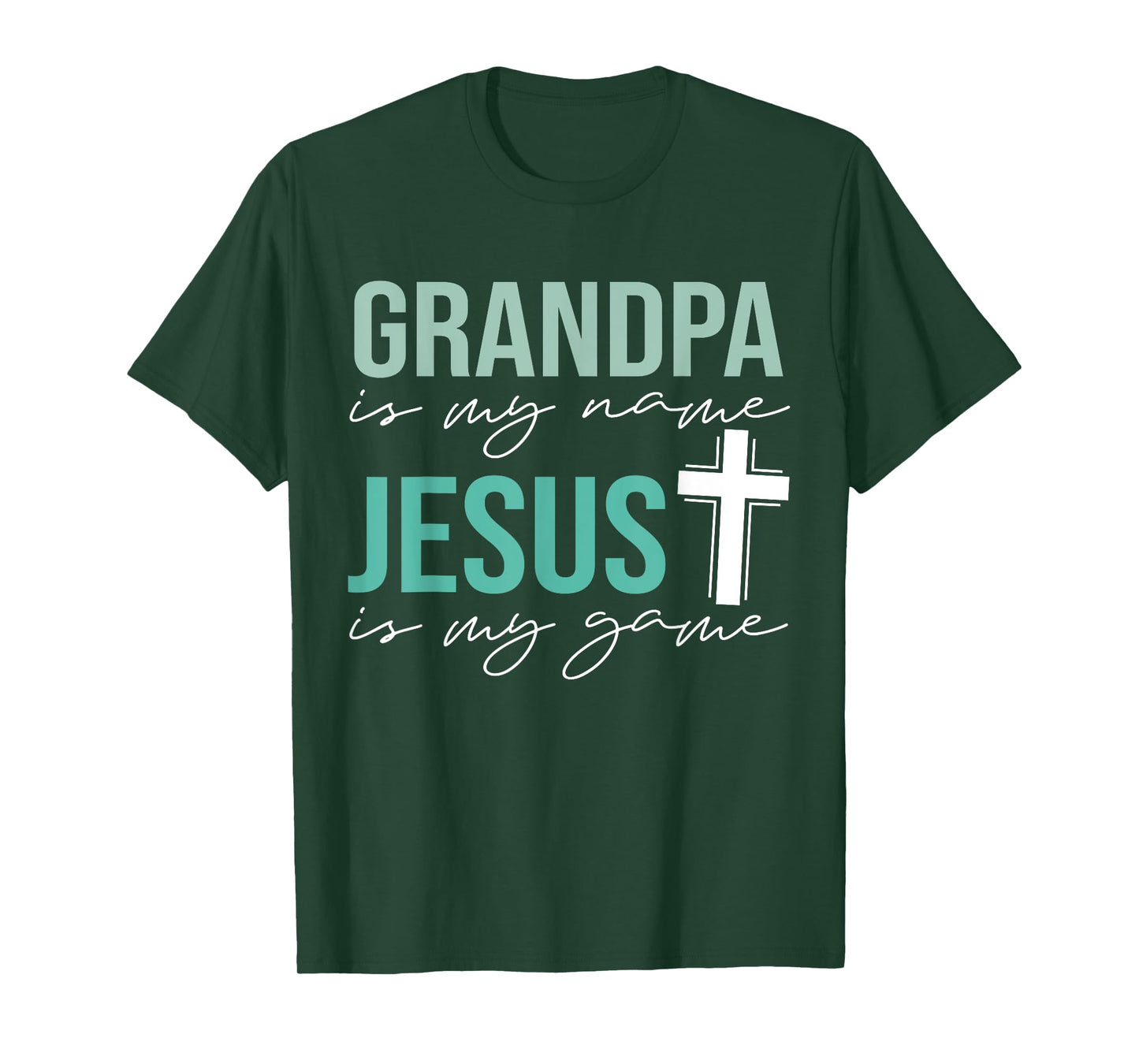 Grandpa Is My Name Jesus Is My Game Christian Grandpa T-Shirt