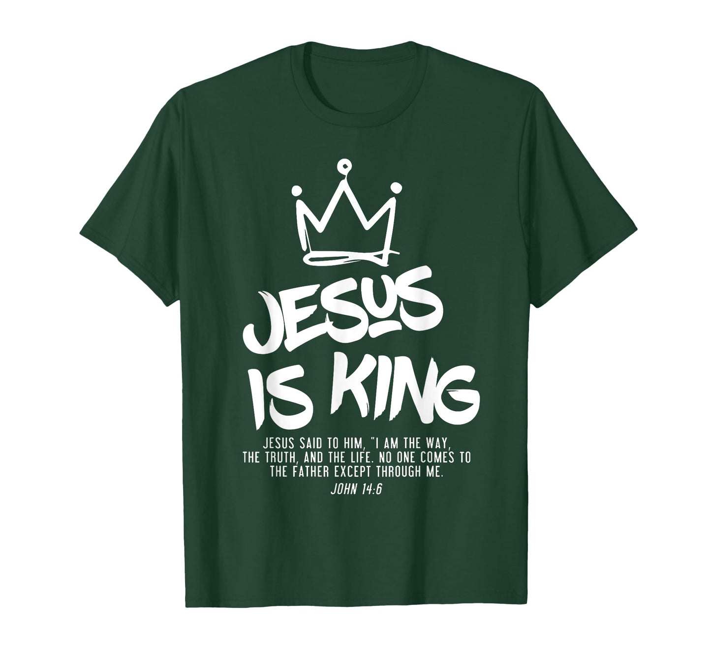 Jesus Is King Jesus John 14:6 Costume Christian T-Shirt