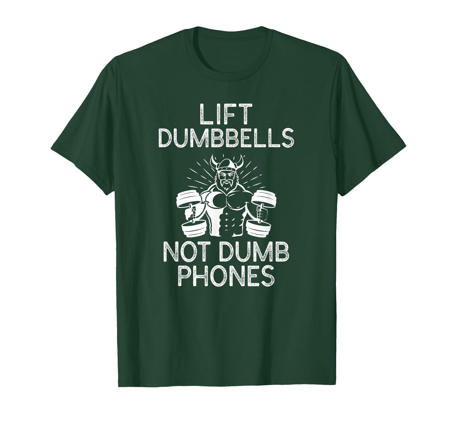 The Gym Rules: Lift Dumbbells Not Dumb Phones workout tshirt T-Shirt