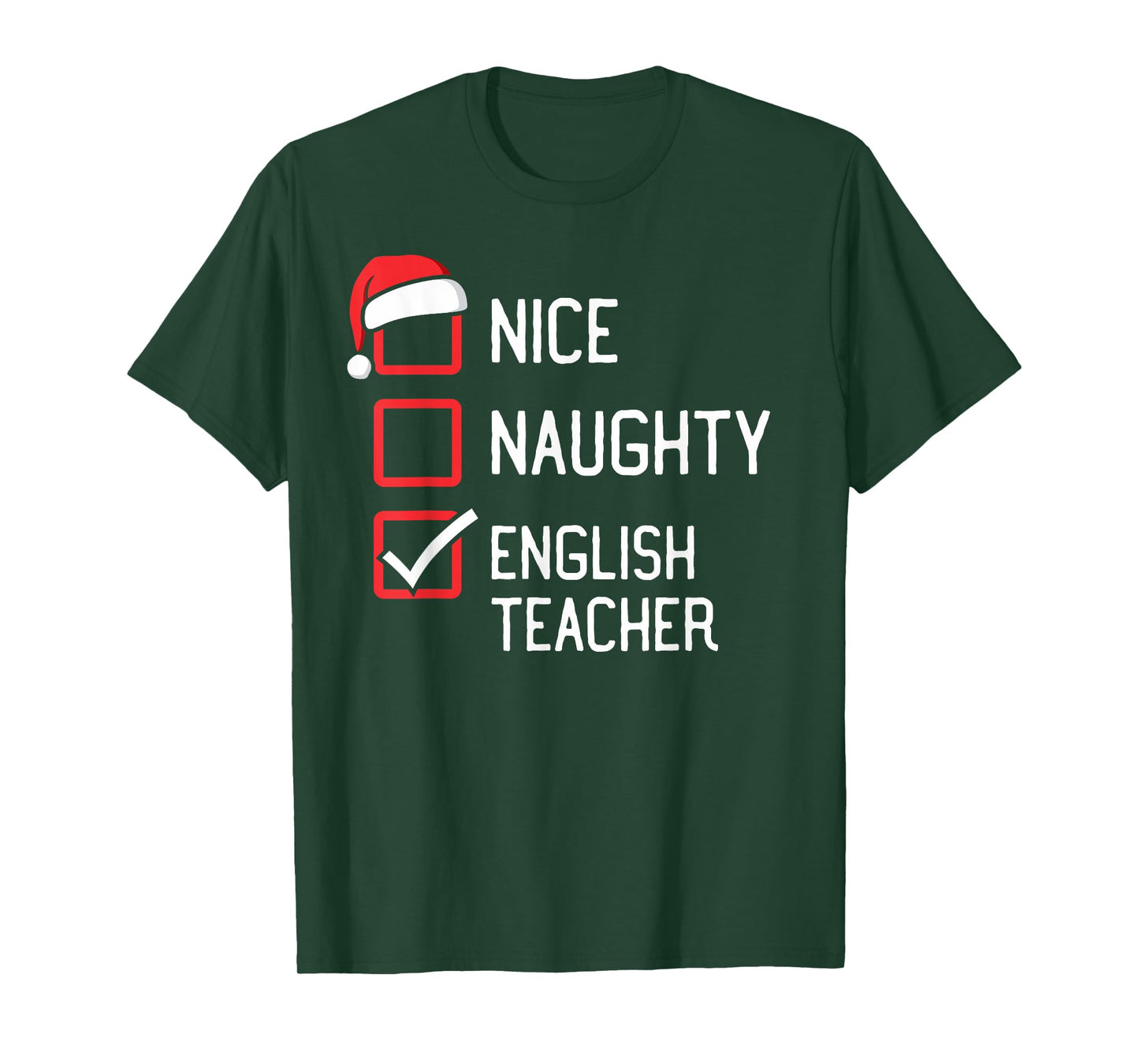 Nice Naughty List English Teacher Christmas Matching Men Women Kids T-Shirt