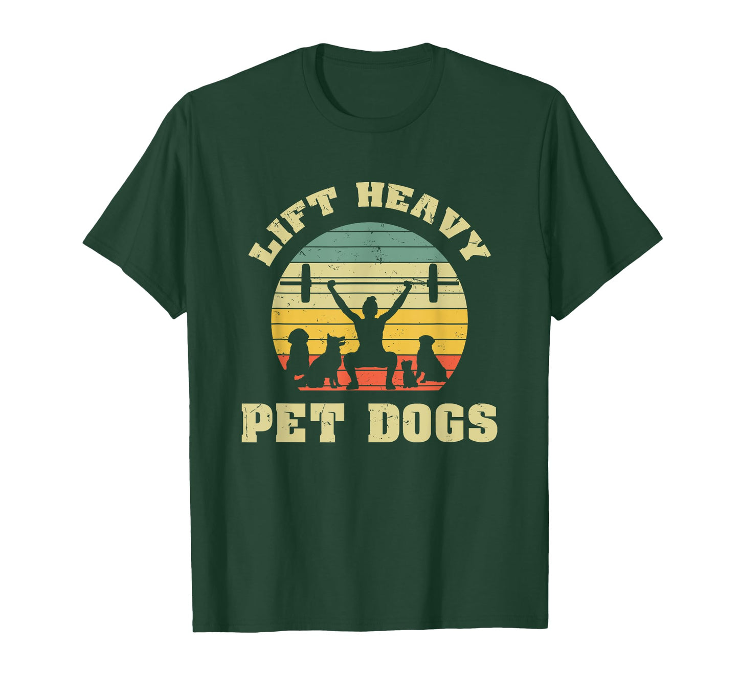 Lift heavy. Pet Dogs. I Retro Gift idea for dog lovers Men Women T-Shirt