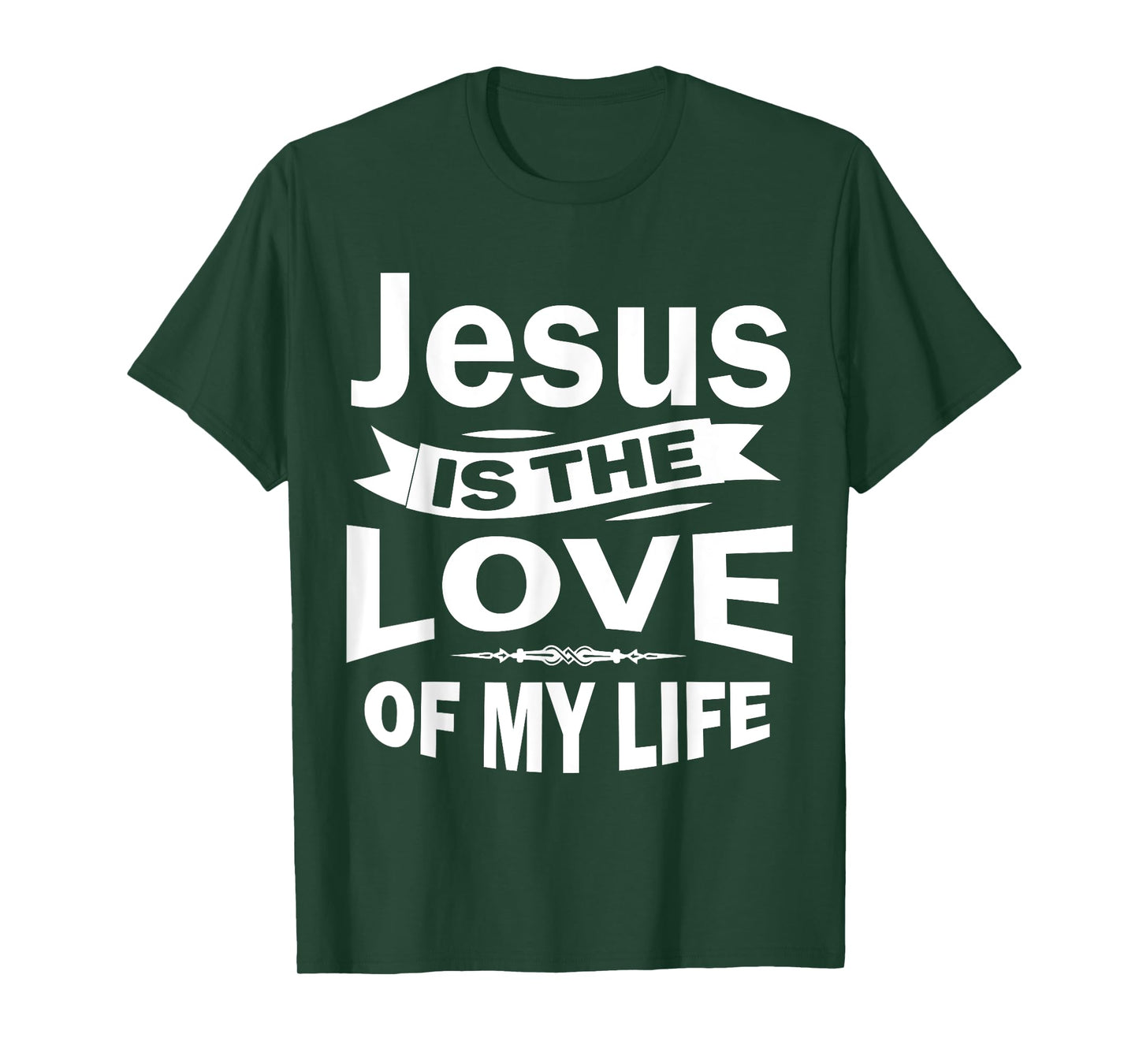 Jesus is the Love of My Life T-shirt Christian Shirt T-Shirt