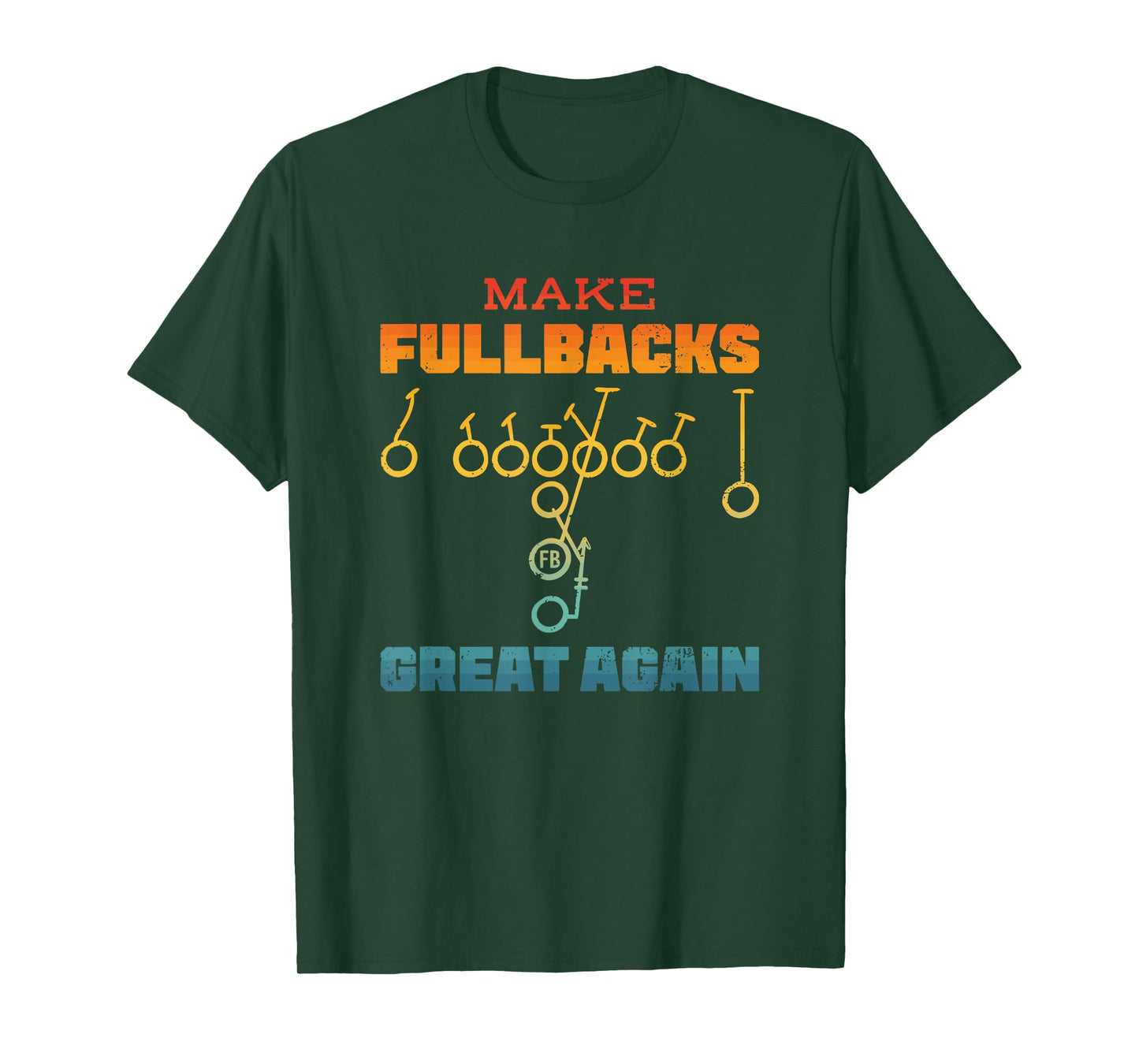 Make Fullbacks Great Again Football Embroidered Running Back T-Shirt