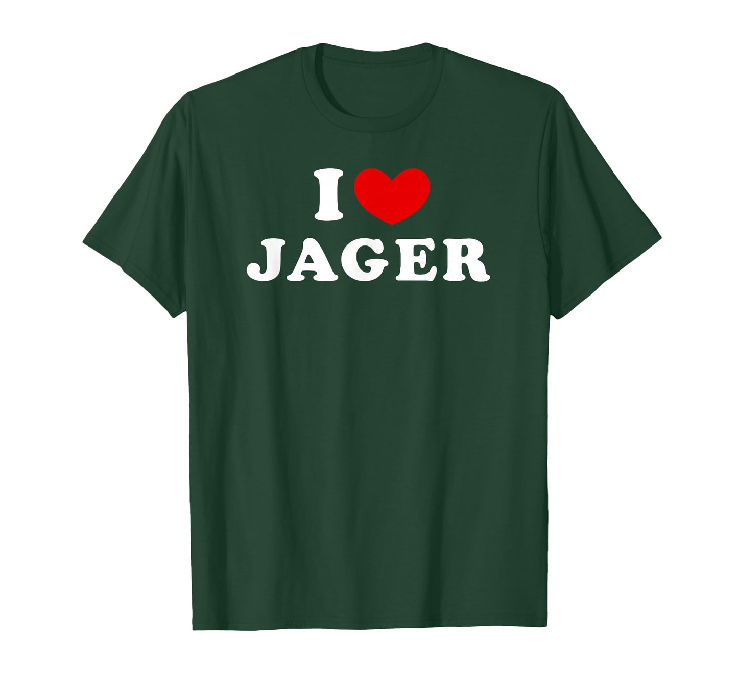 I Love Jager, I Heart Jager T-Shirt