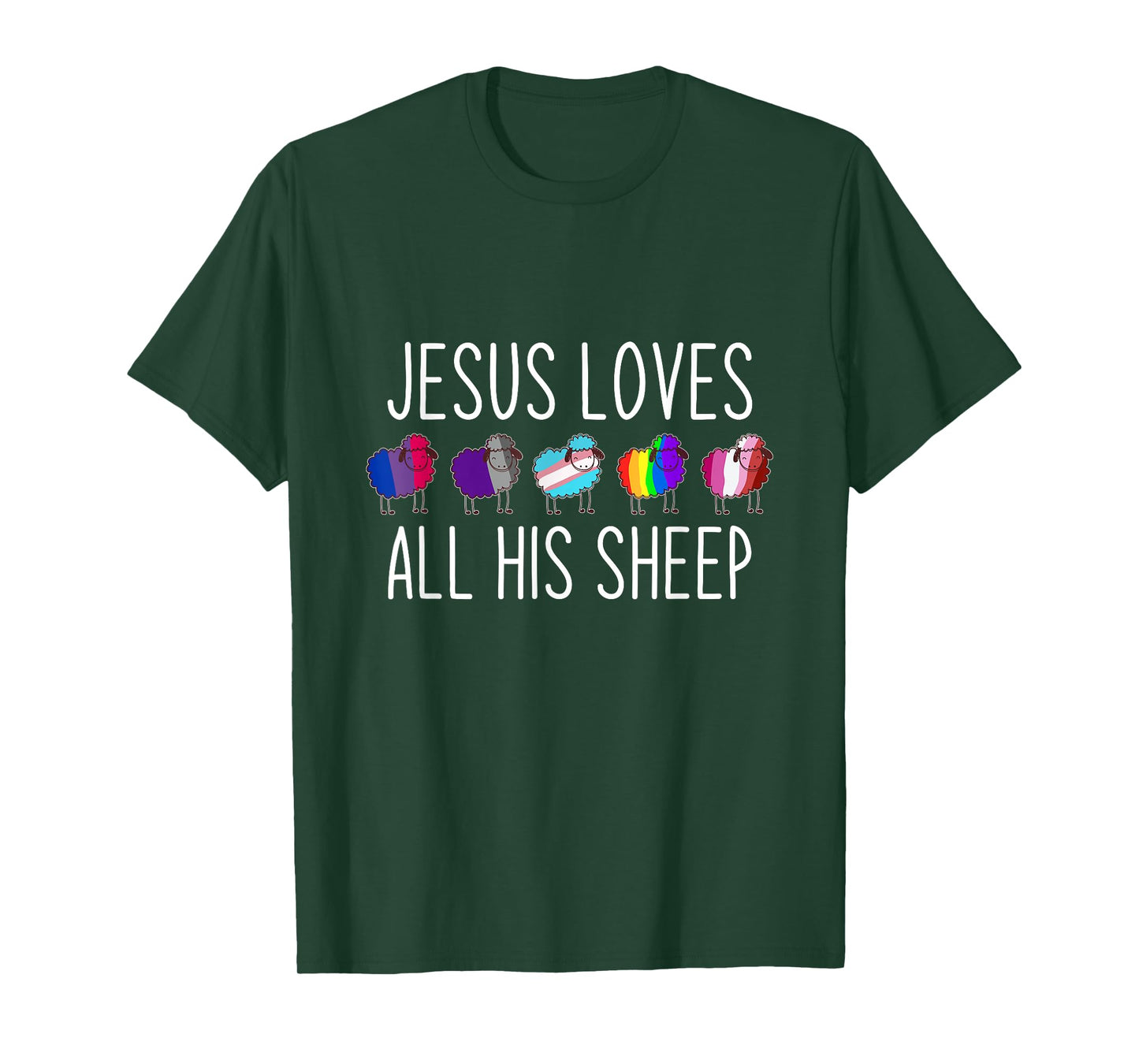 Jesus Loves All His Sheep LGBT Christian Jesus T-Shirt