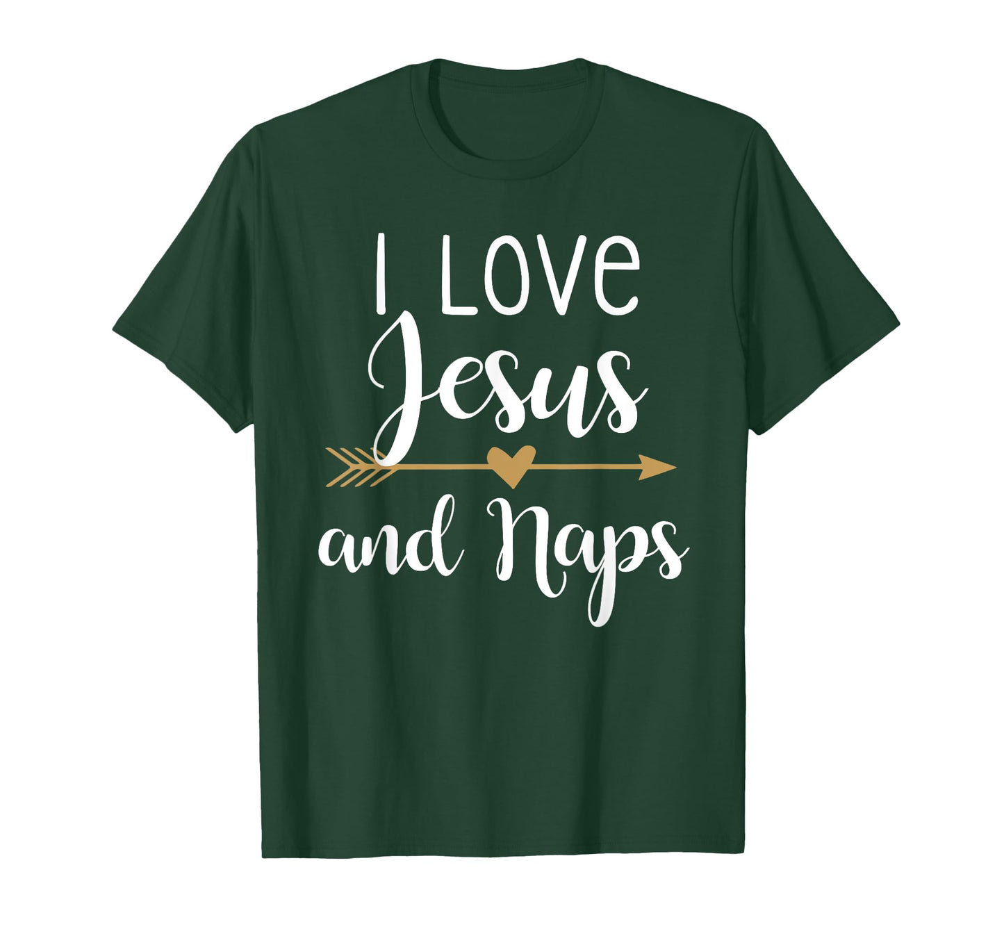I Love Jesus And Naps T-Shirt