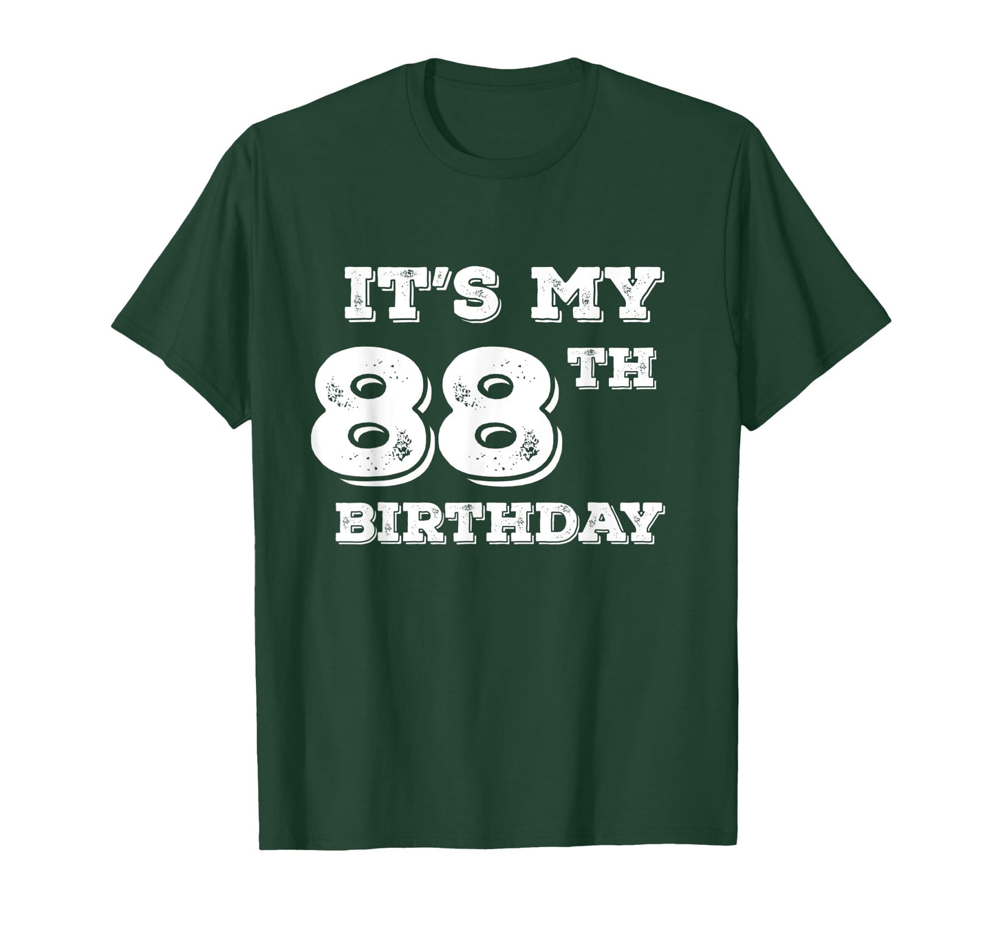 It Is My 88th Birthday T-Shirt