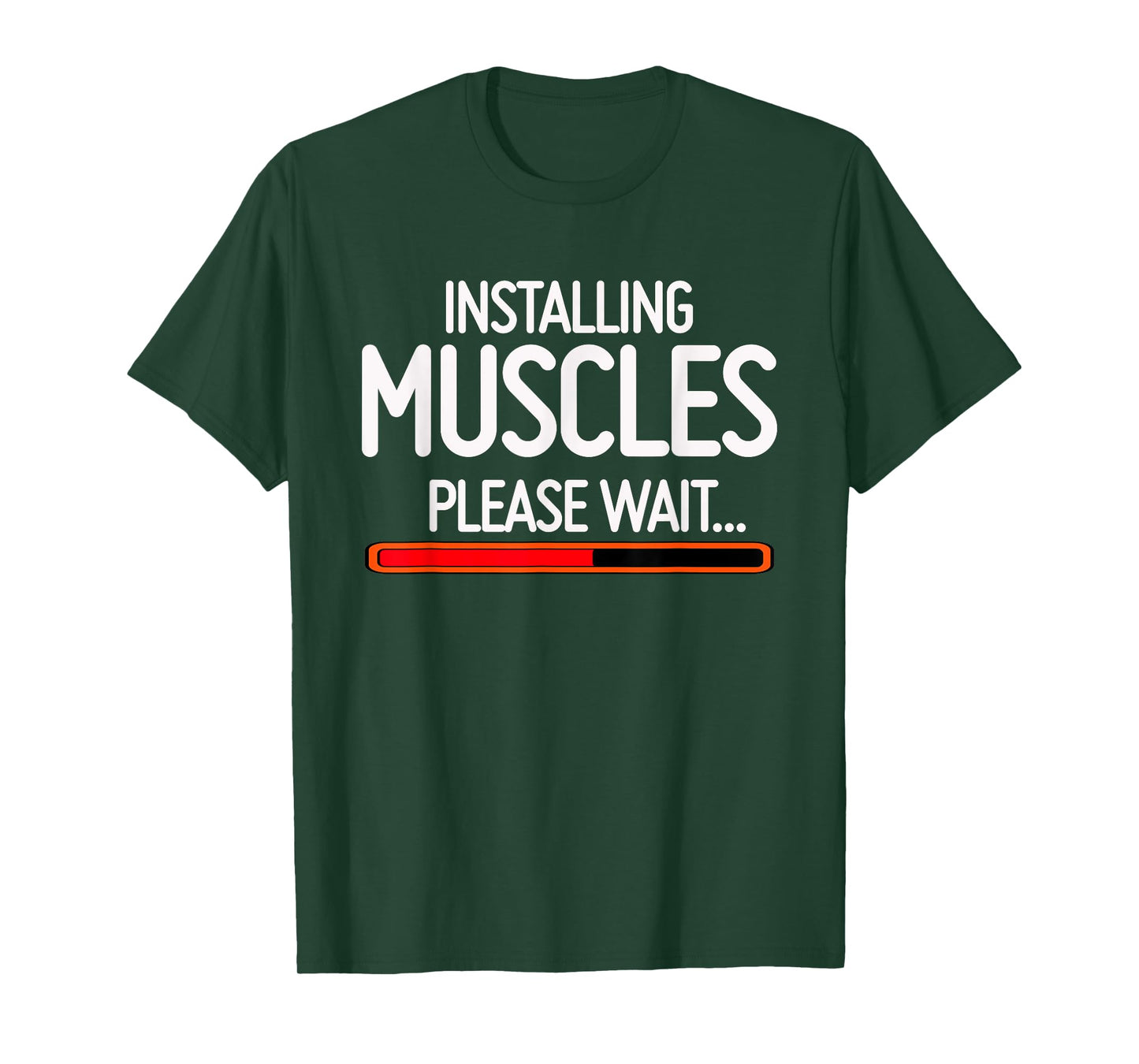 Installing Muscles Please Wait T-Shirt T-Shirt