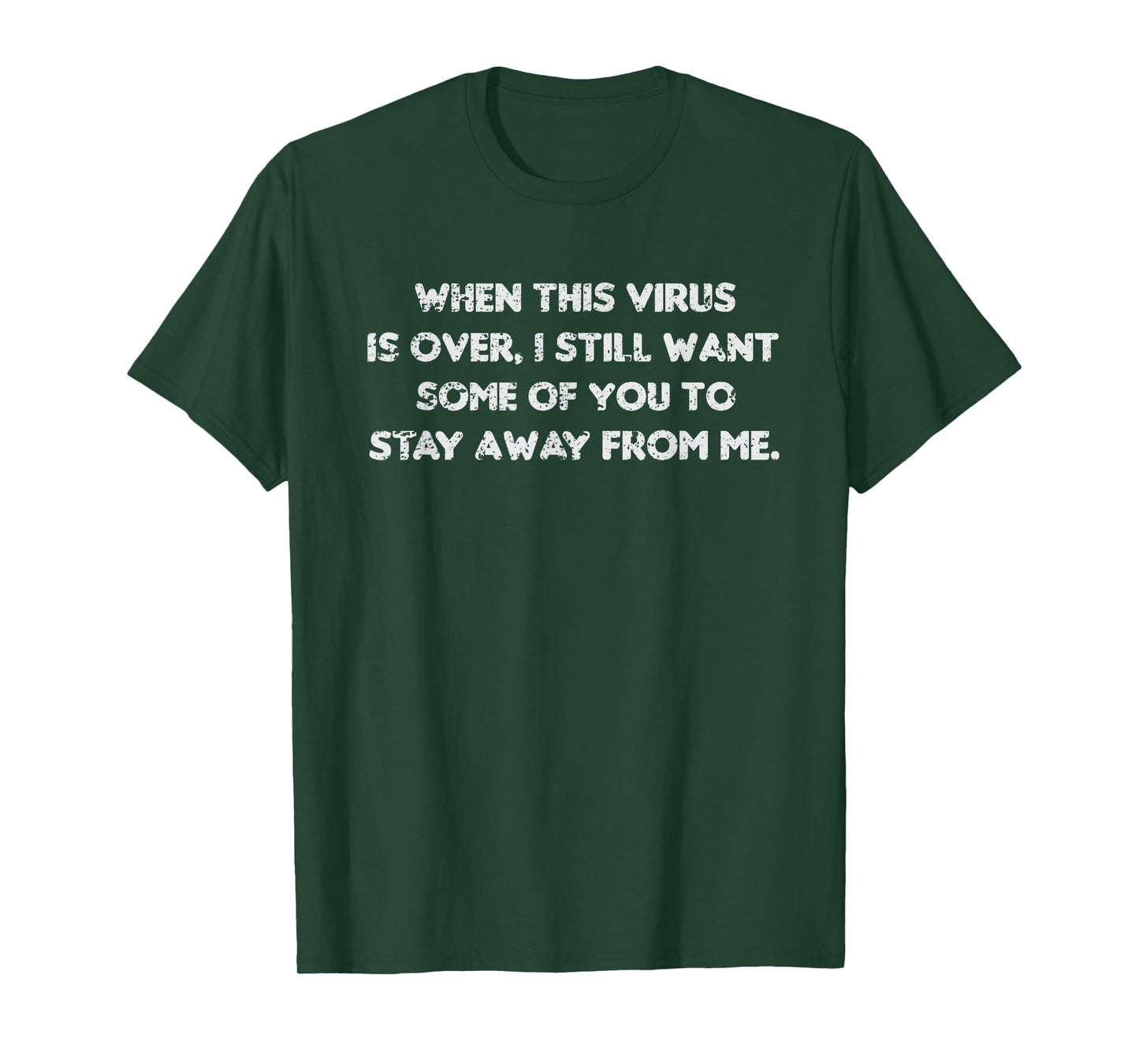 When This Virus Is Over 2020, Funny Humor Sarcastic T-Shirt