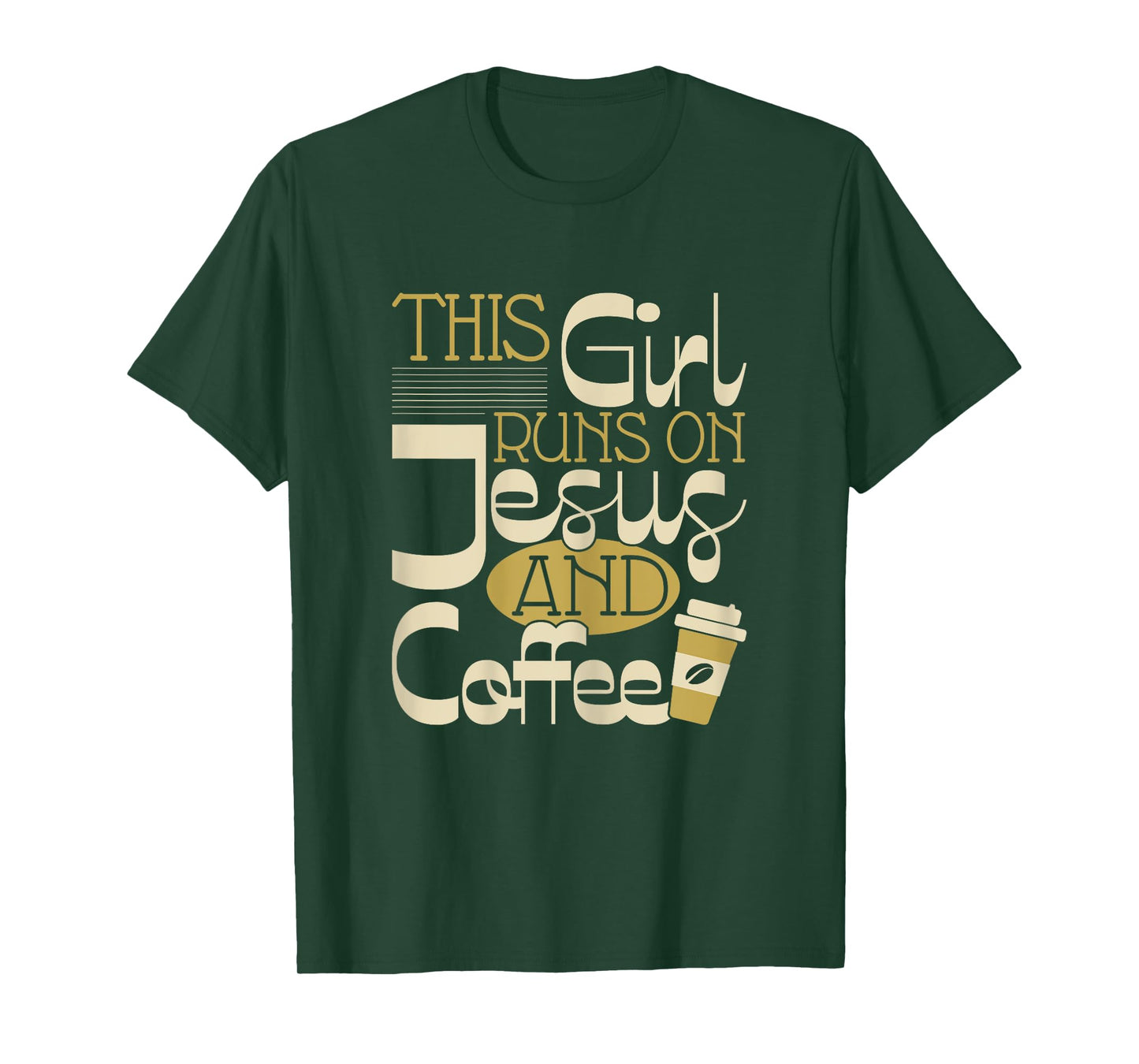 This Girl Runs On Jesus And Coffee - Christian Religious T-Shirt