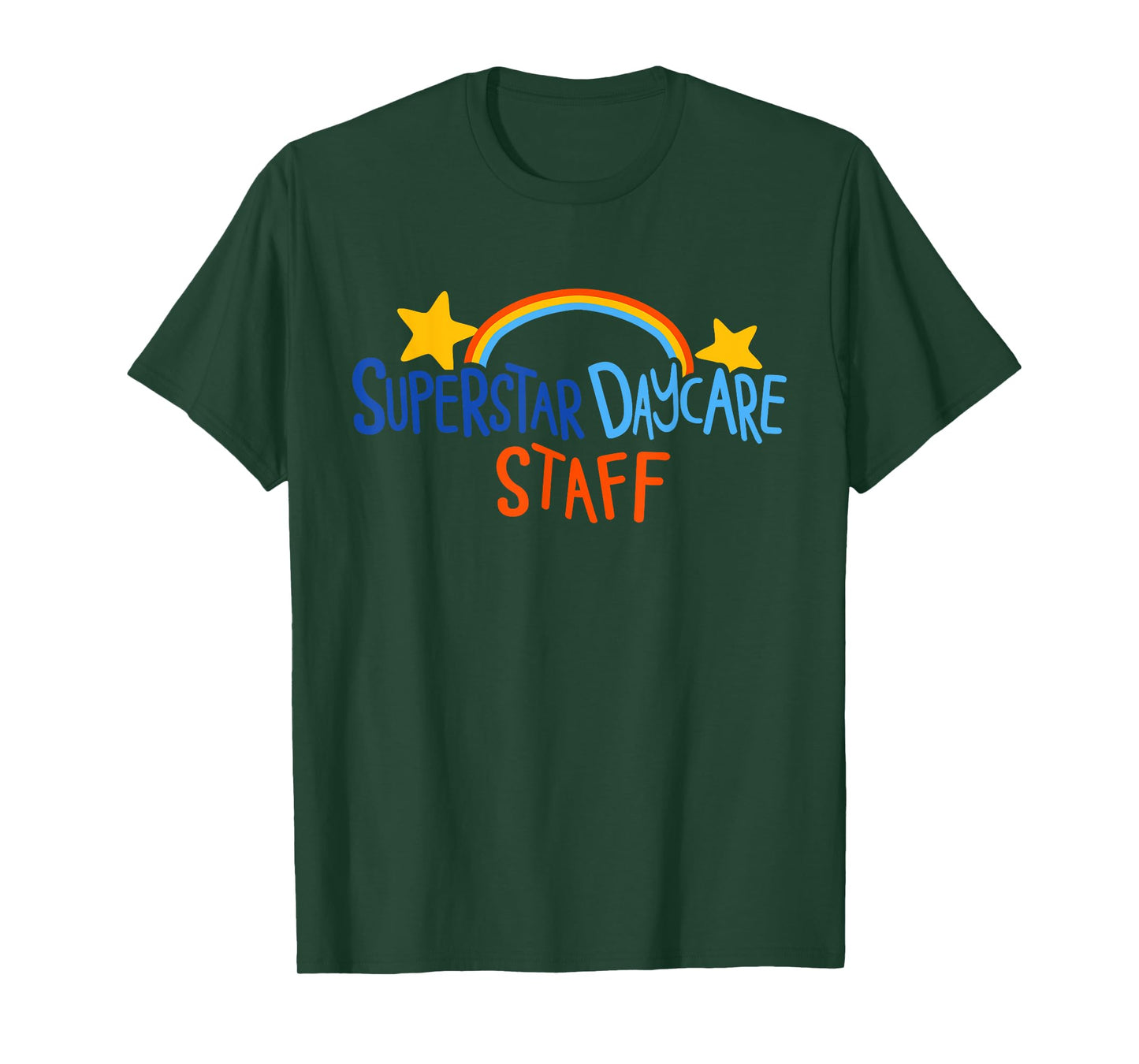 Superstar Daycare Staff Trendy Apparel T-Shirt
